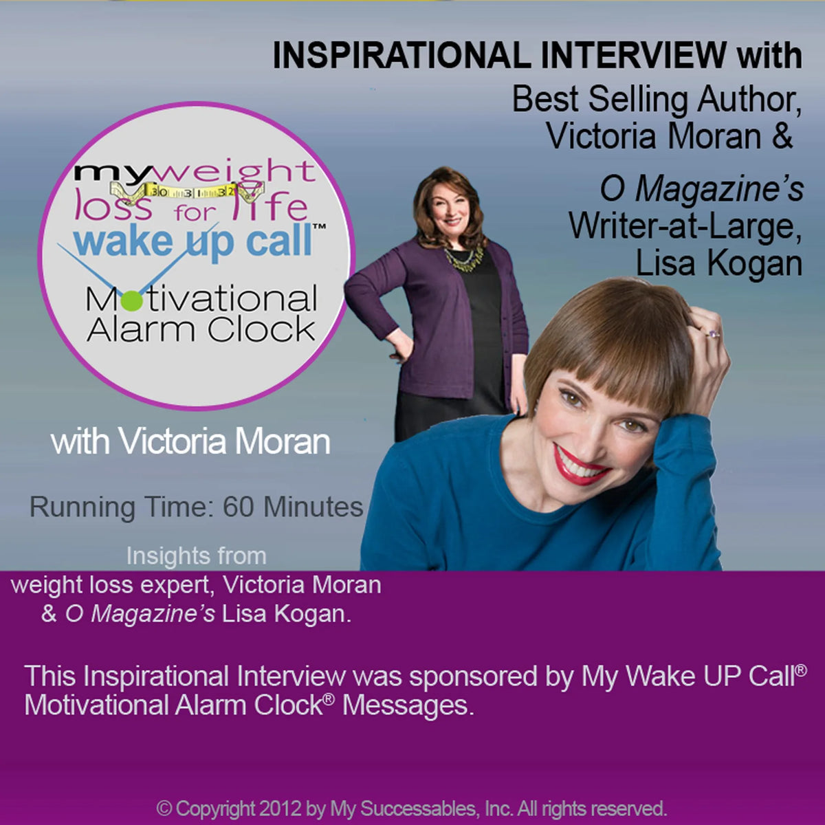 My Weight Loss for Life Wake UP Call™ - Inspirational Interview