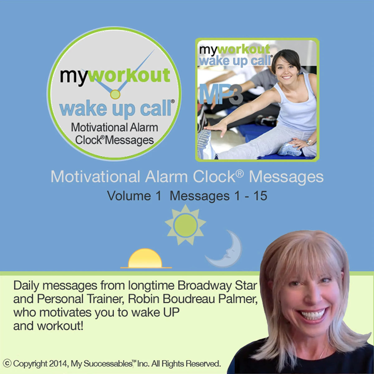 My Workout Wake UP Call® - Volume 1