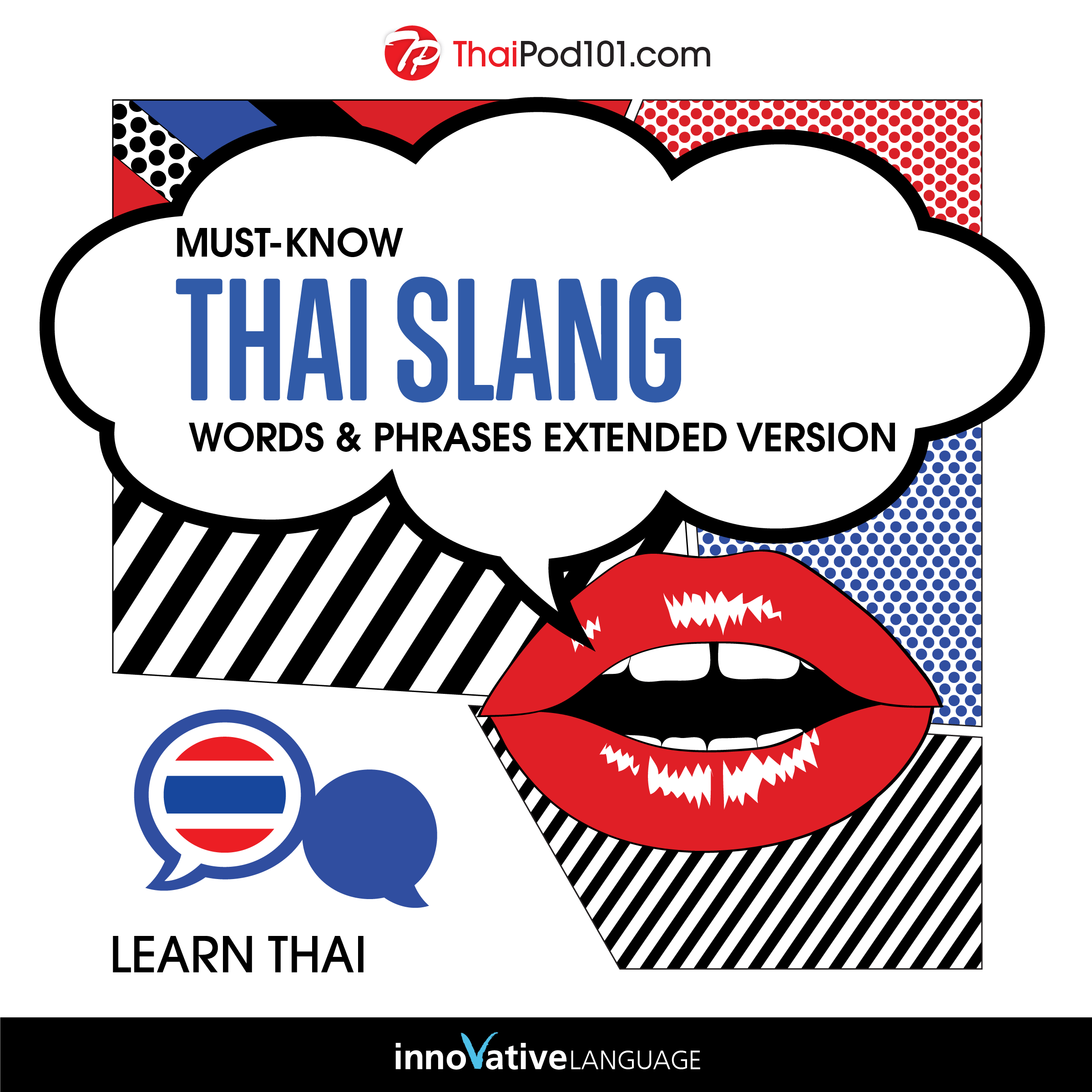 Learn Thai: Must-Know Thai Slang Words & Phrases