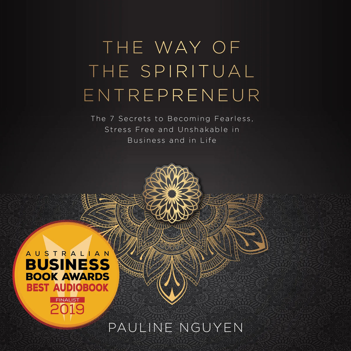 The Way of The Spiritual Entrepreneur