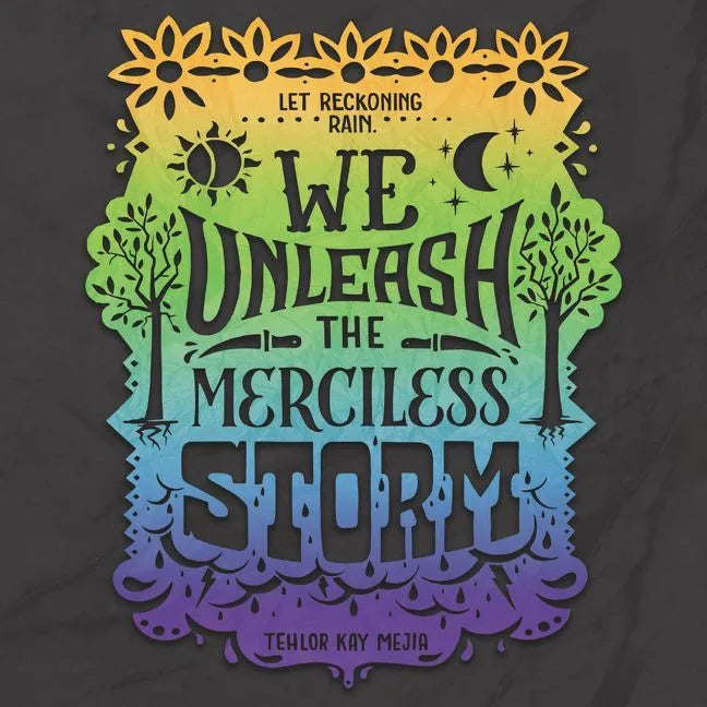 We Unleash the Merciless Storm