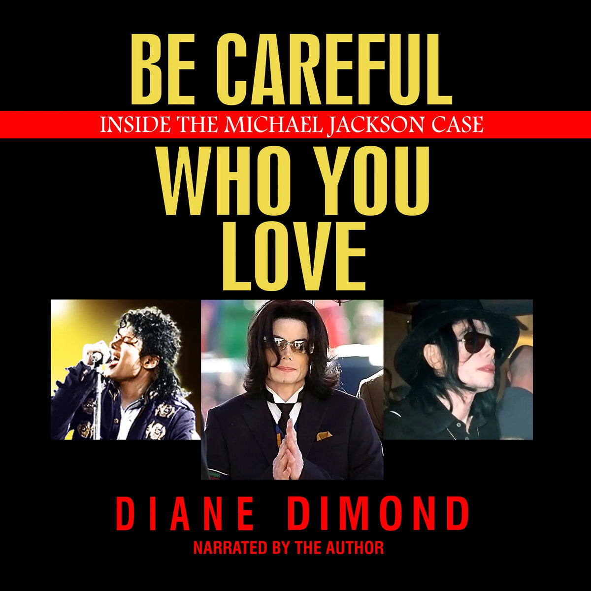 Be Careful Who You Love