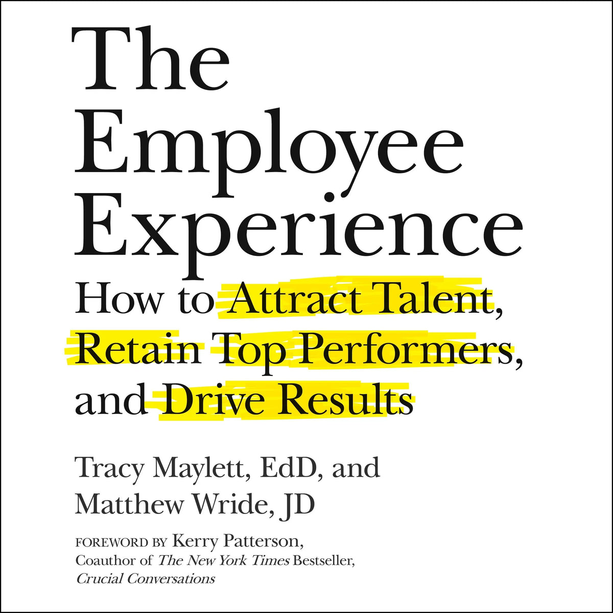 The Employee Experience