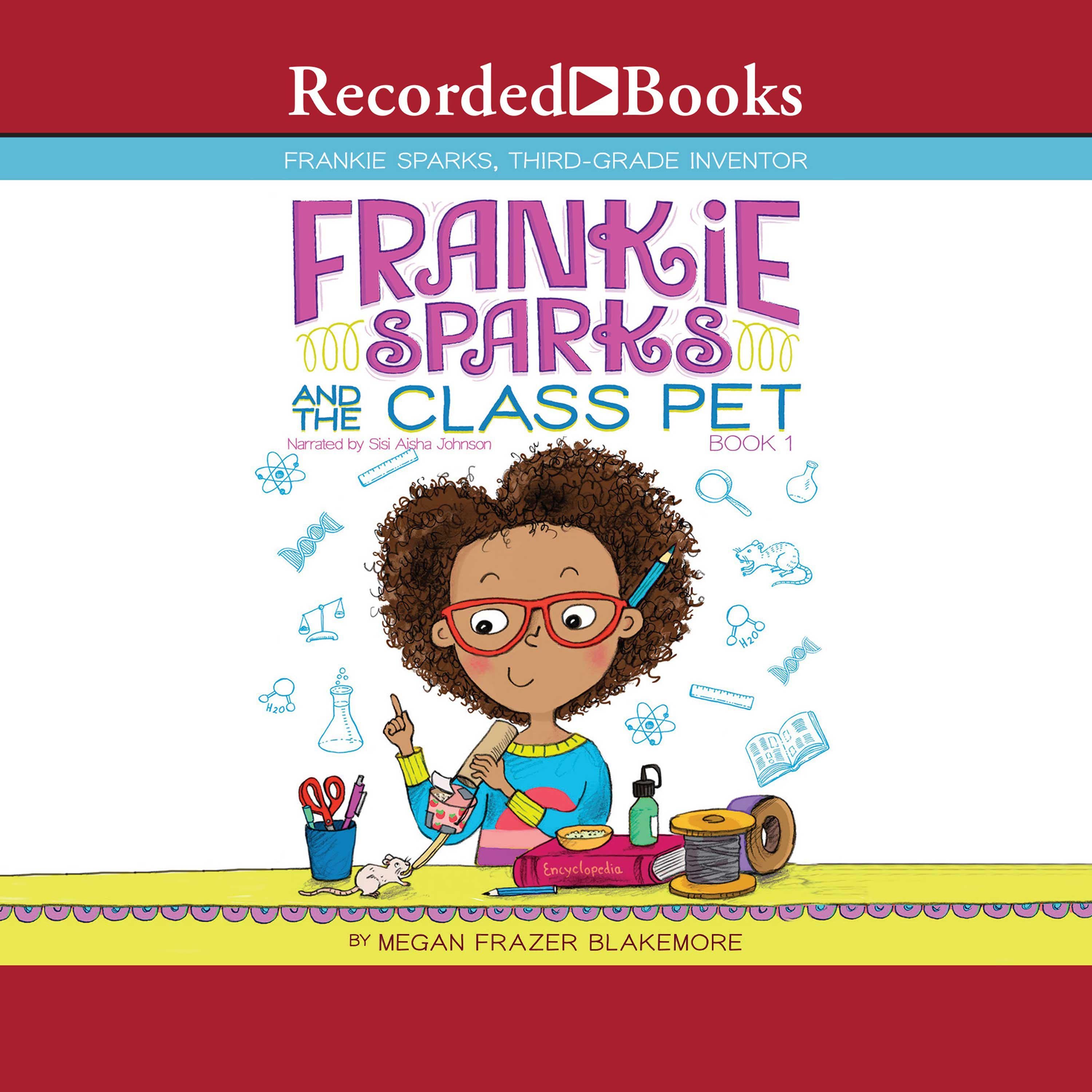 Frankie Sparks and the Class Pet