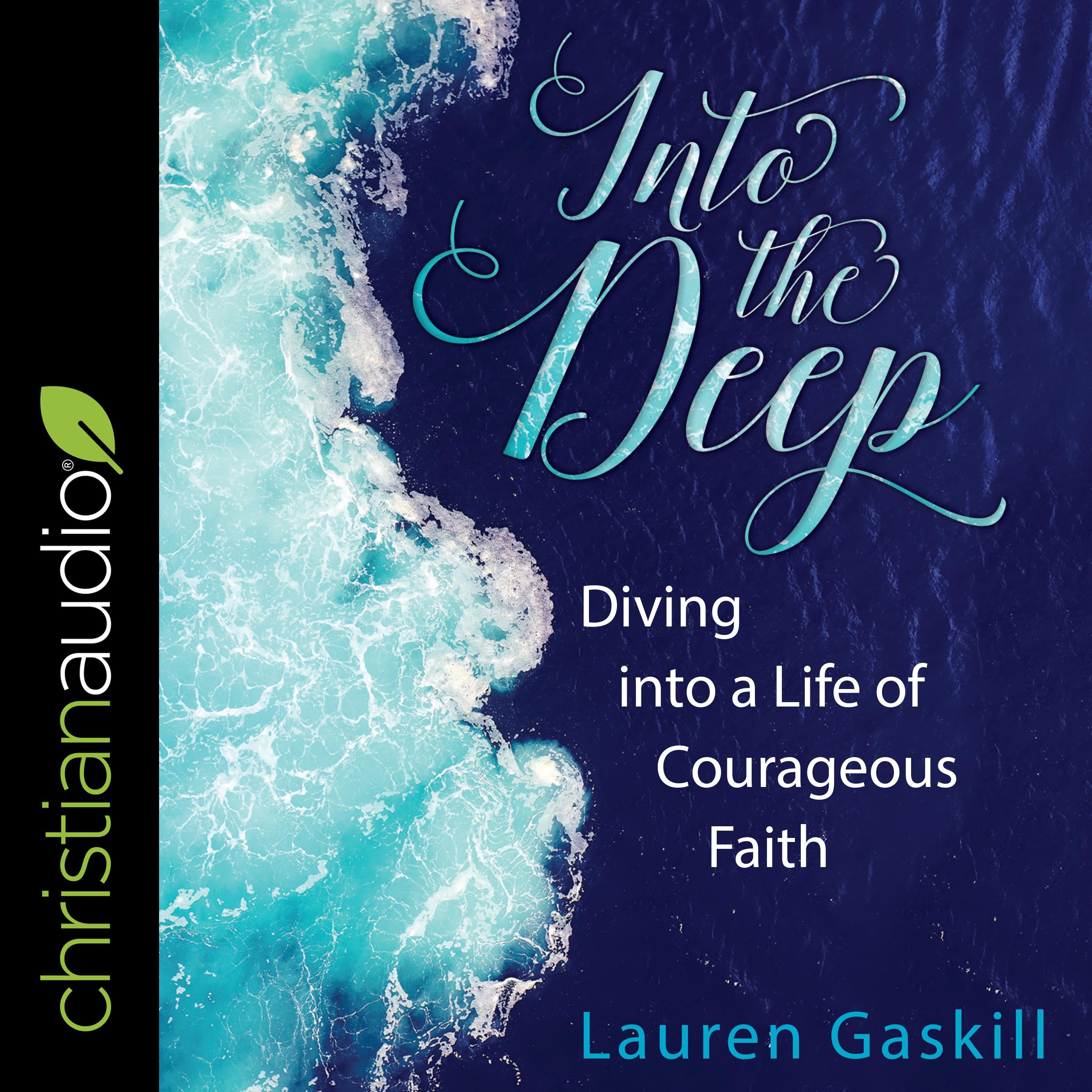 Into the Deep