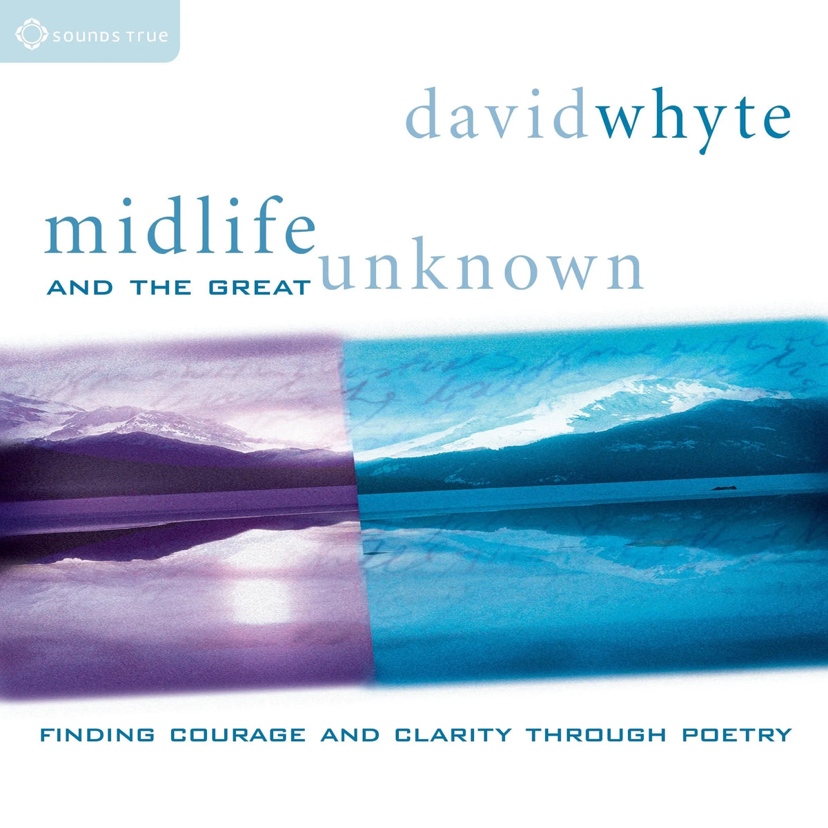 Midlife and the Great Unknown