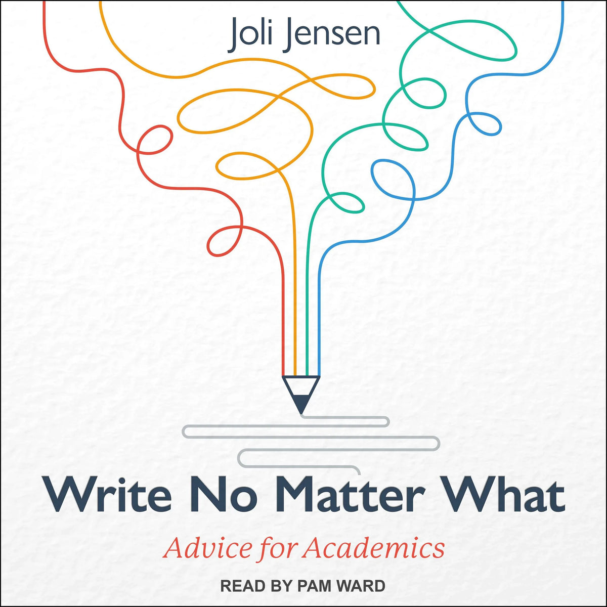 Write No Matter What