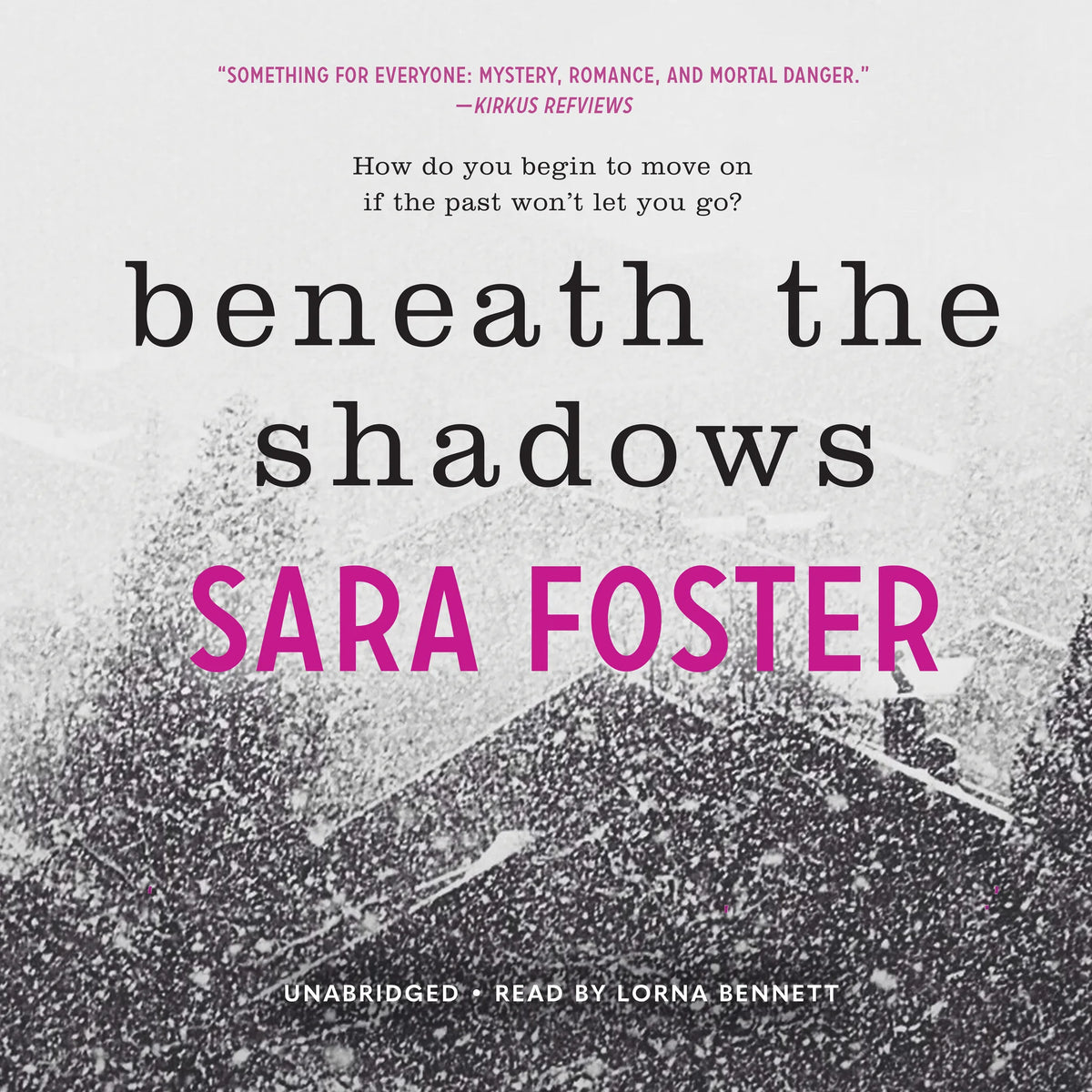Beneath the Shadows