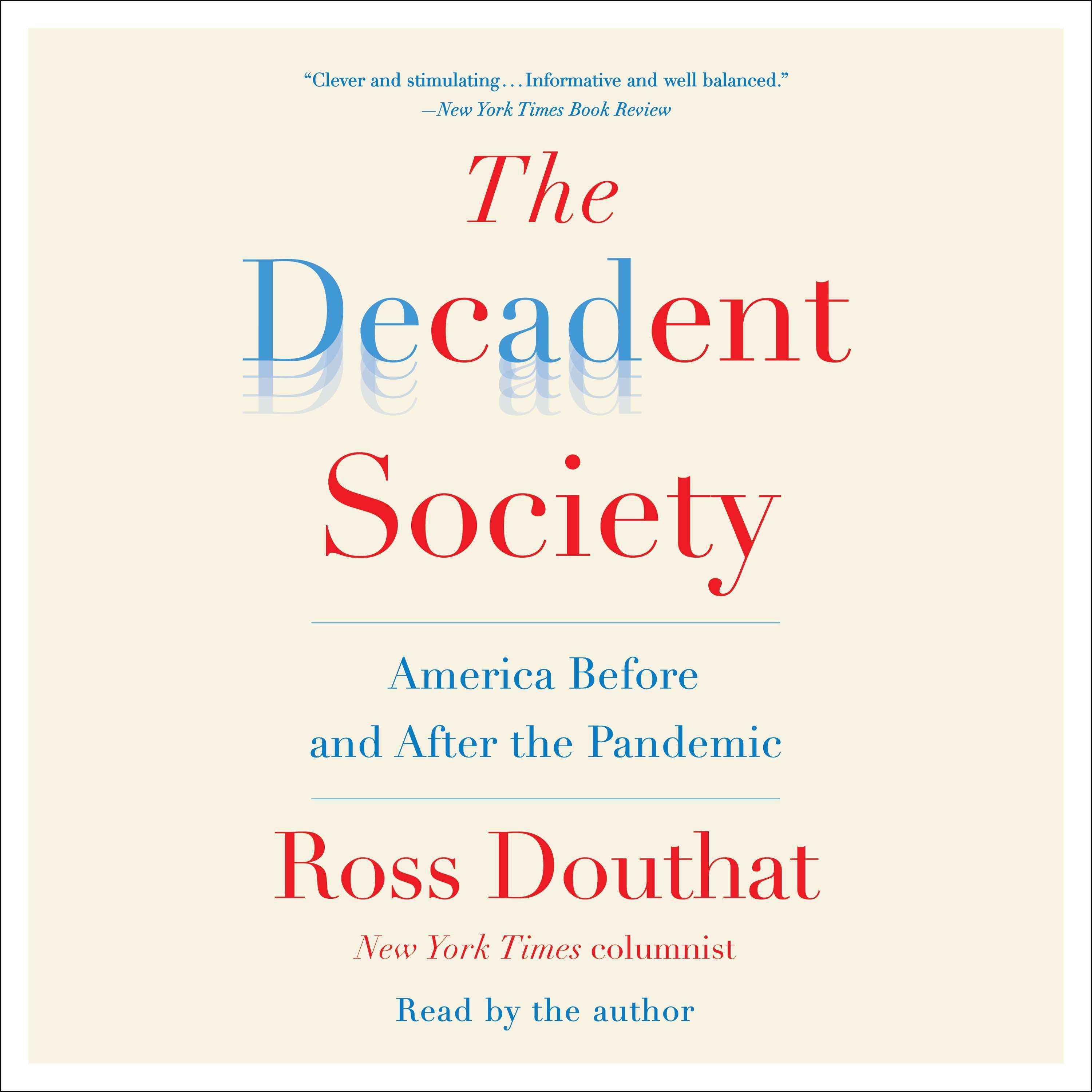 The Decadent Society