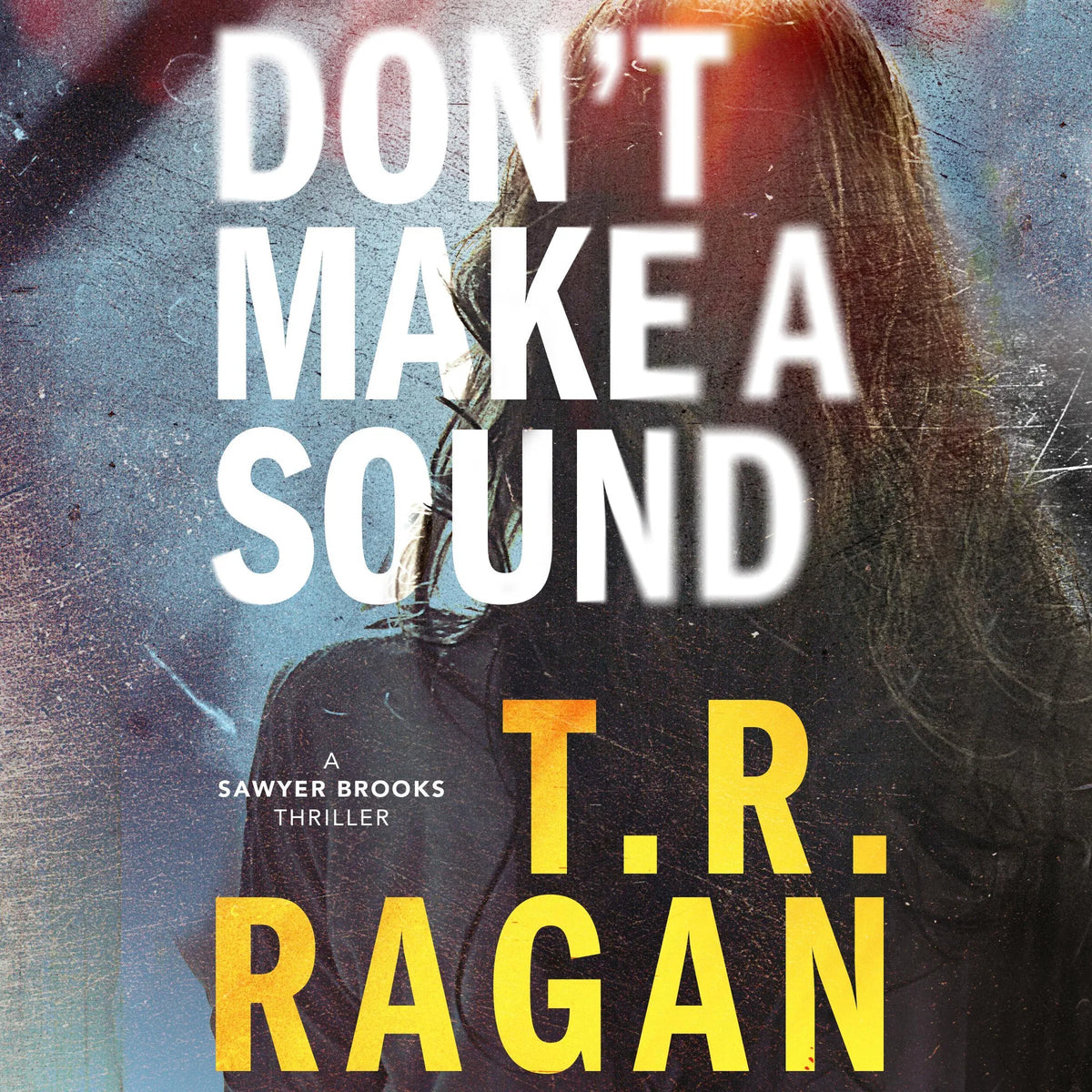 Don't Make a Sound