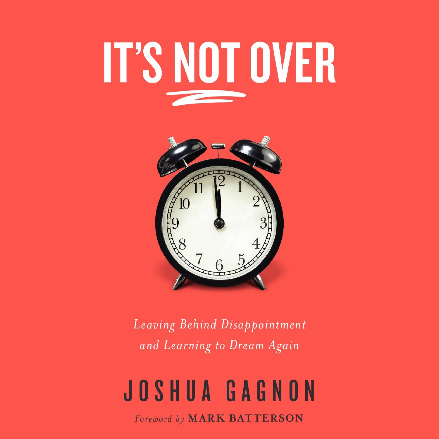 It's Not Over