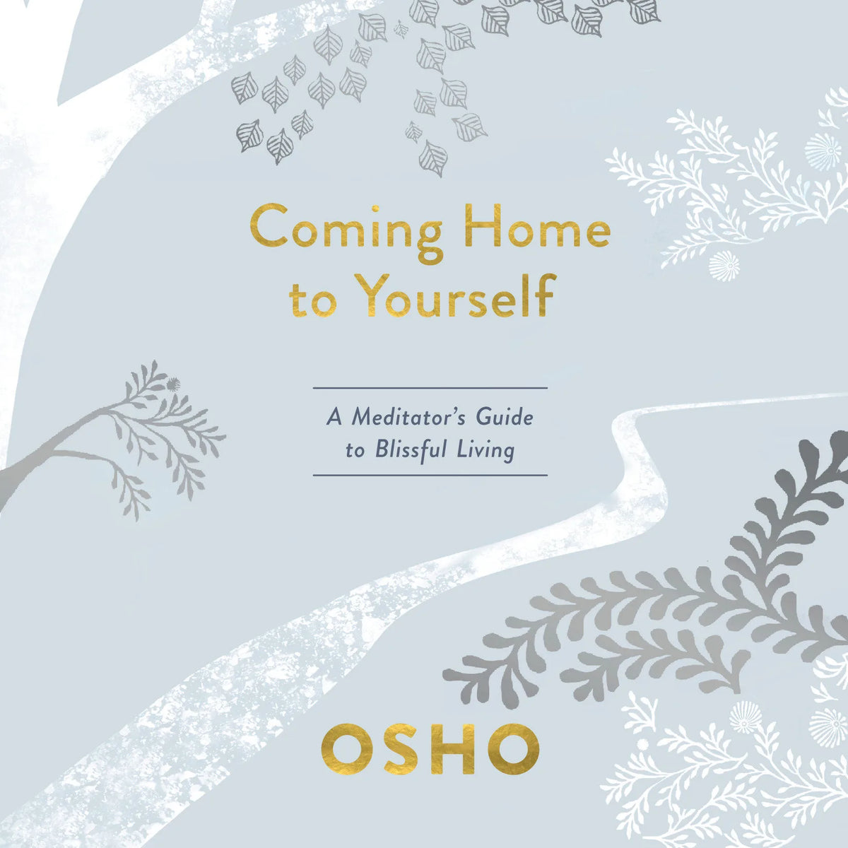Coming Home to Yourself