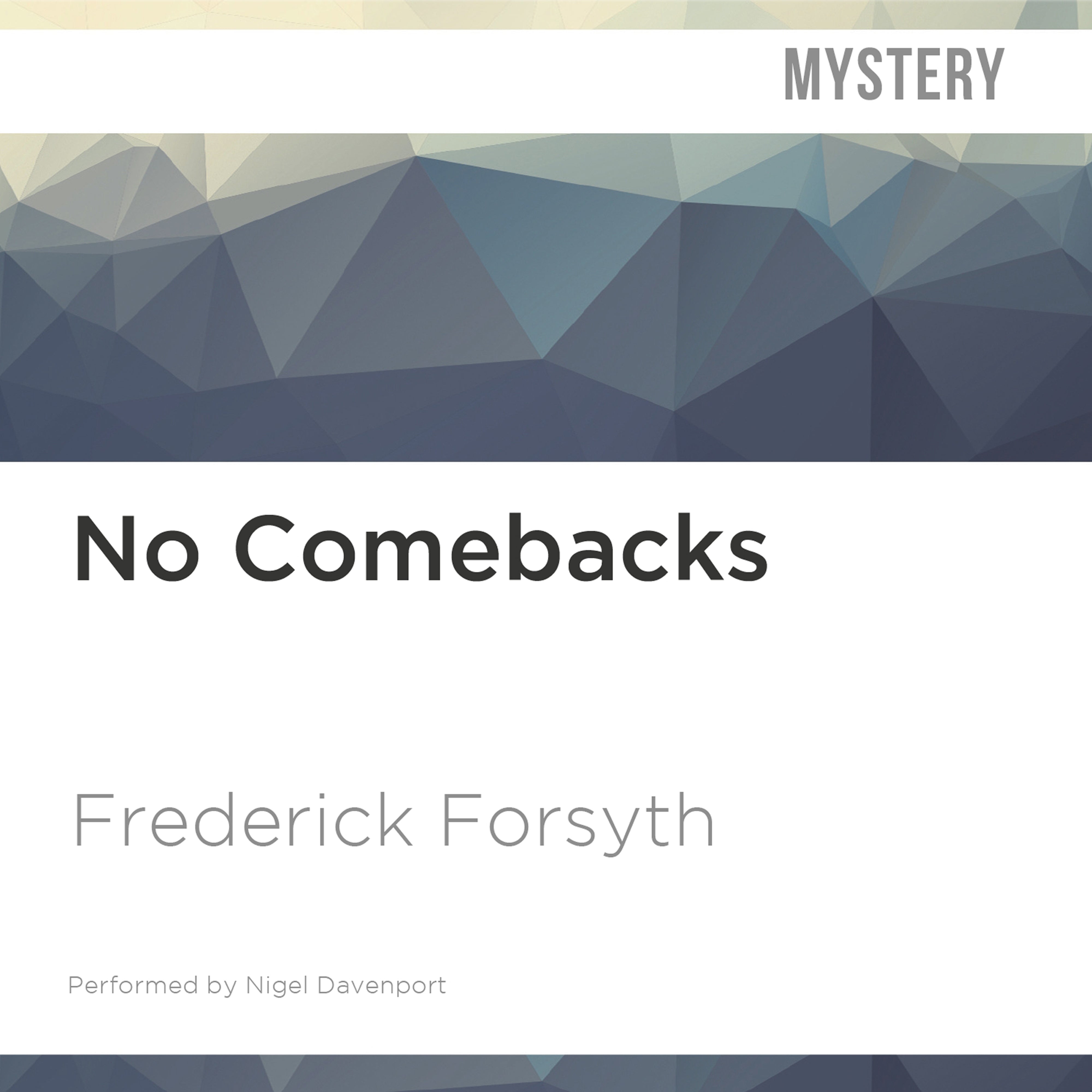 No Comebacks