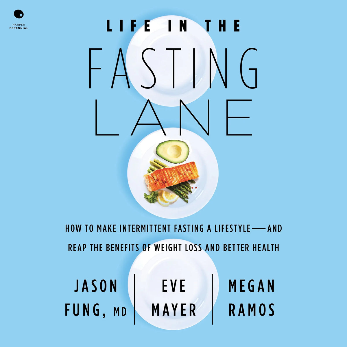 Life in the Fasting Lane