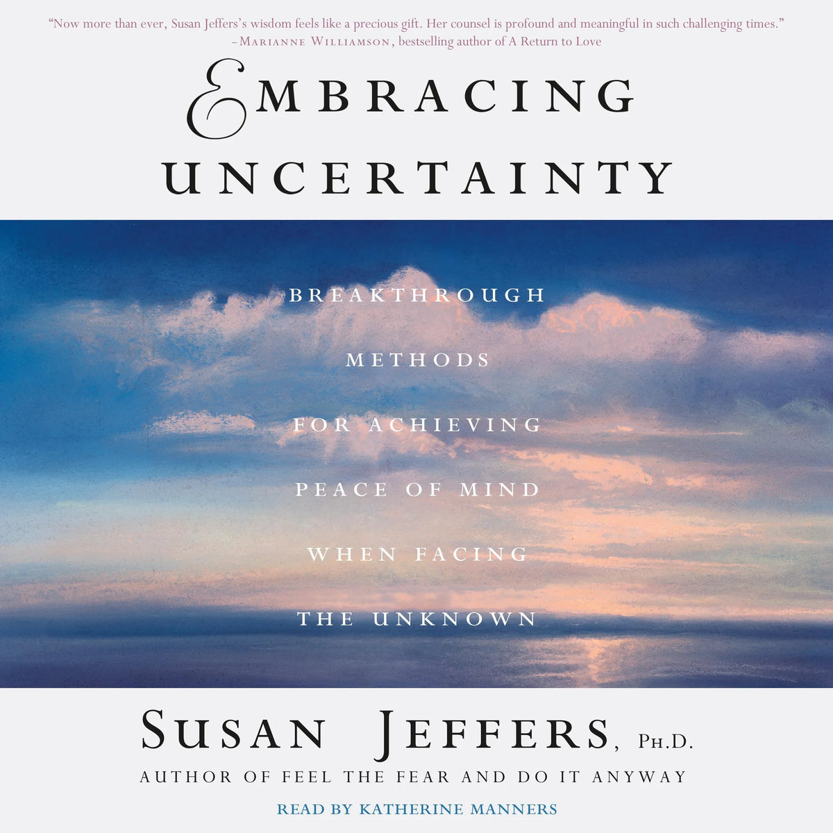 Embracing Uncertainty