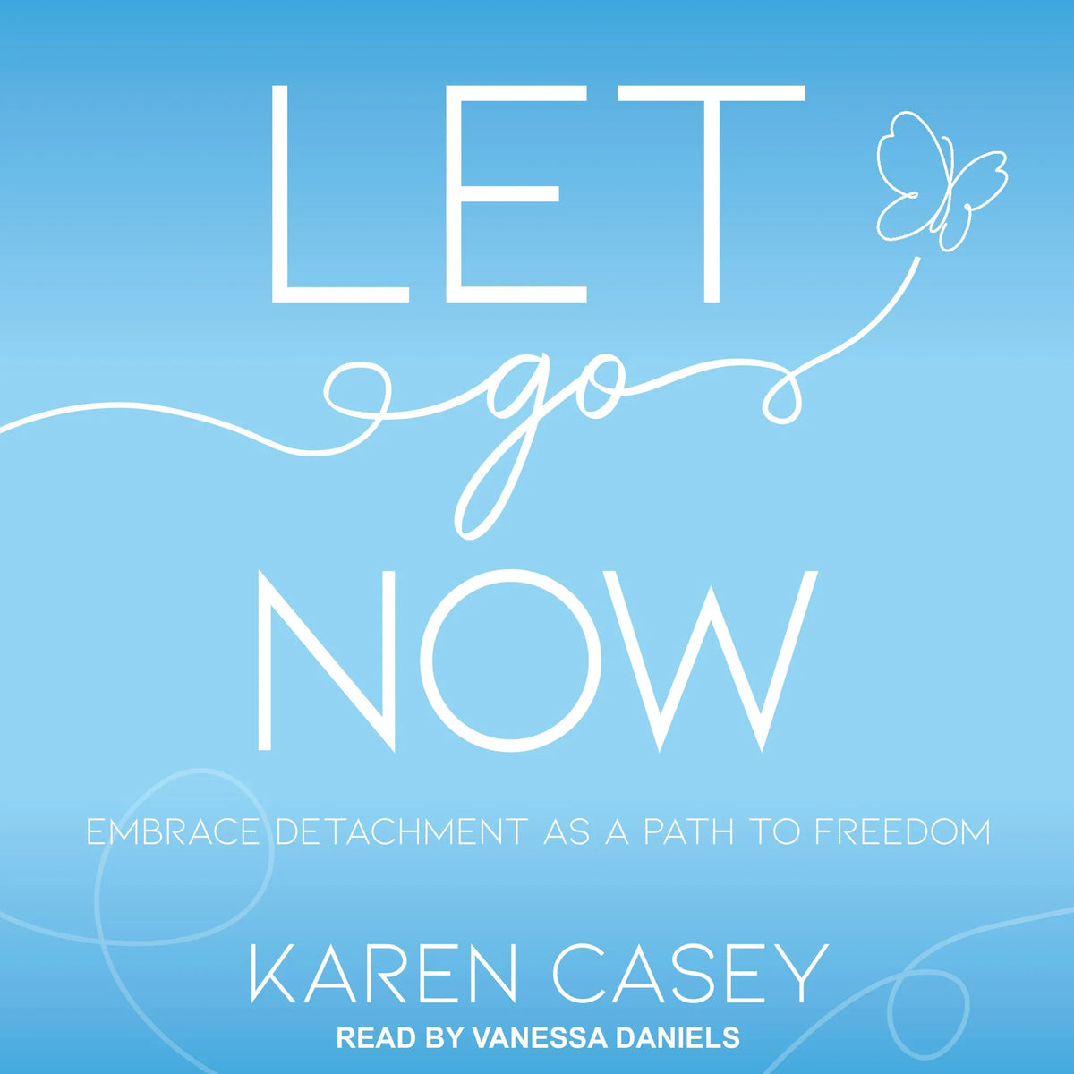 Let Go Now