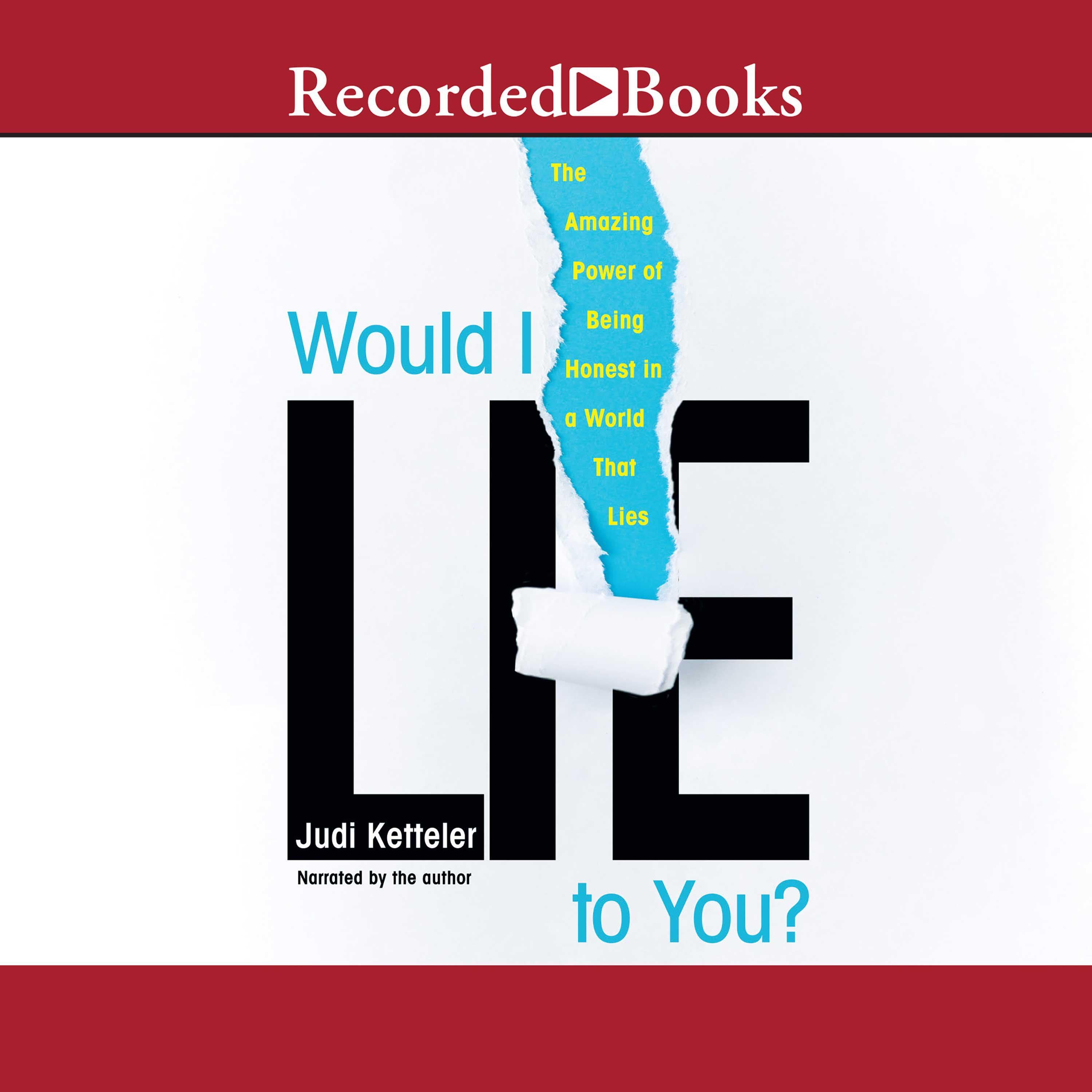 Would I Lie to You?