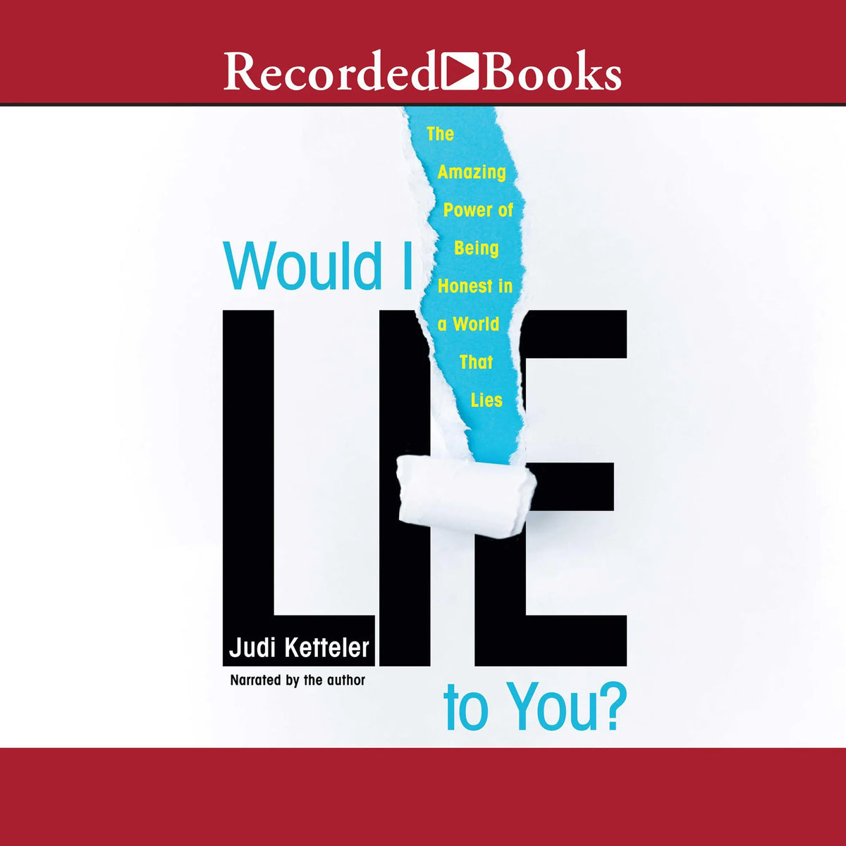 Would I Lie to You?