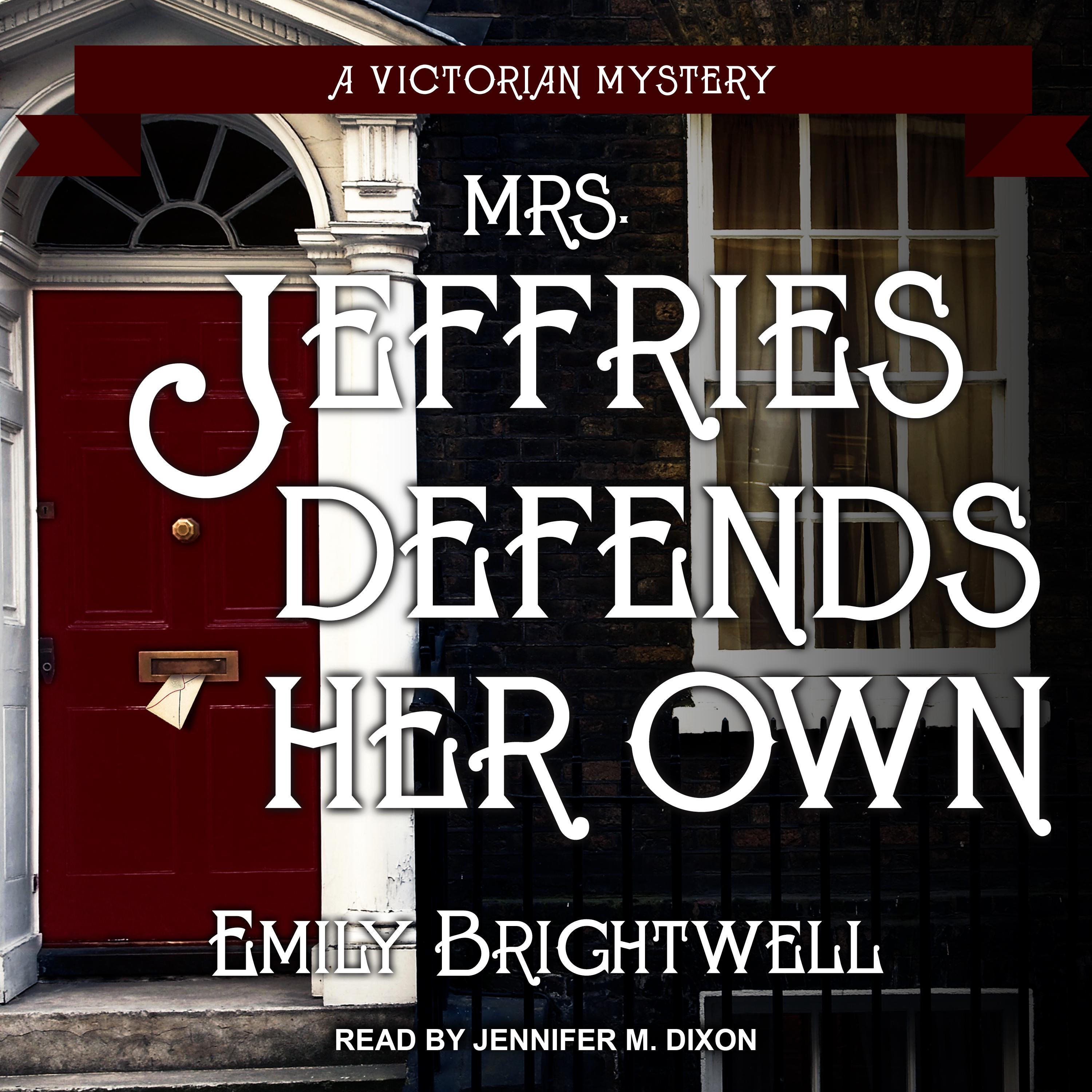 Mrs. Jeffries Defends Her Own