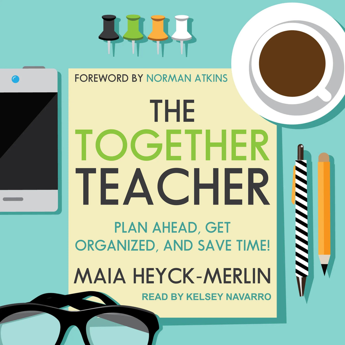 The Together Teacher
