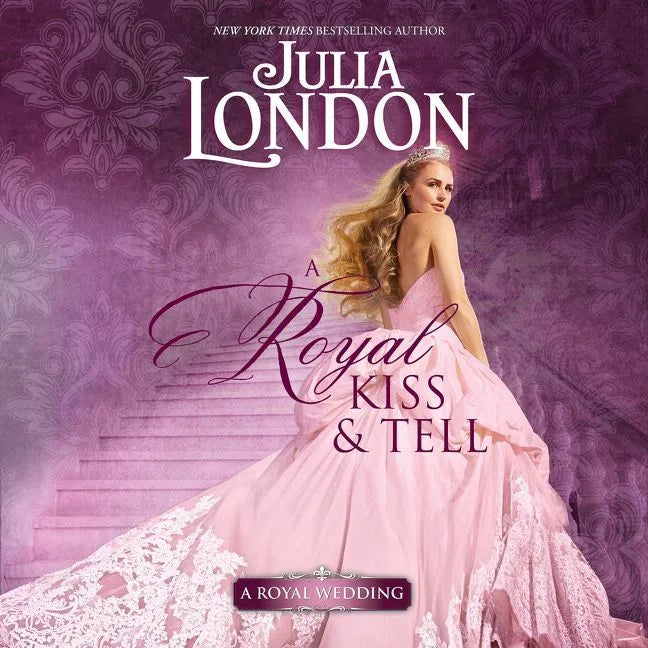 A Royal Kiss & Tell