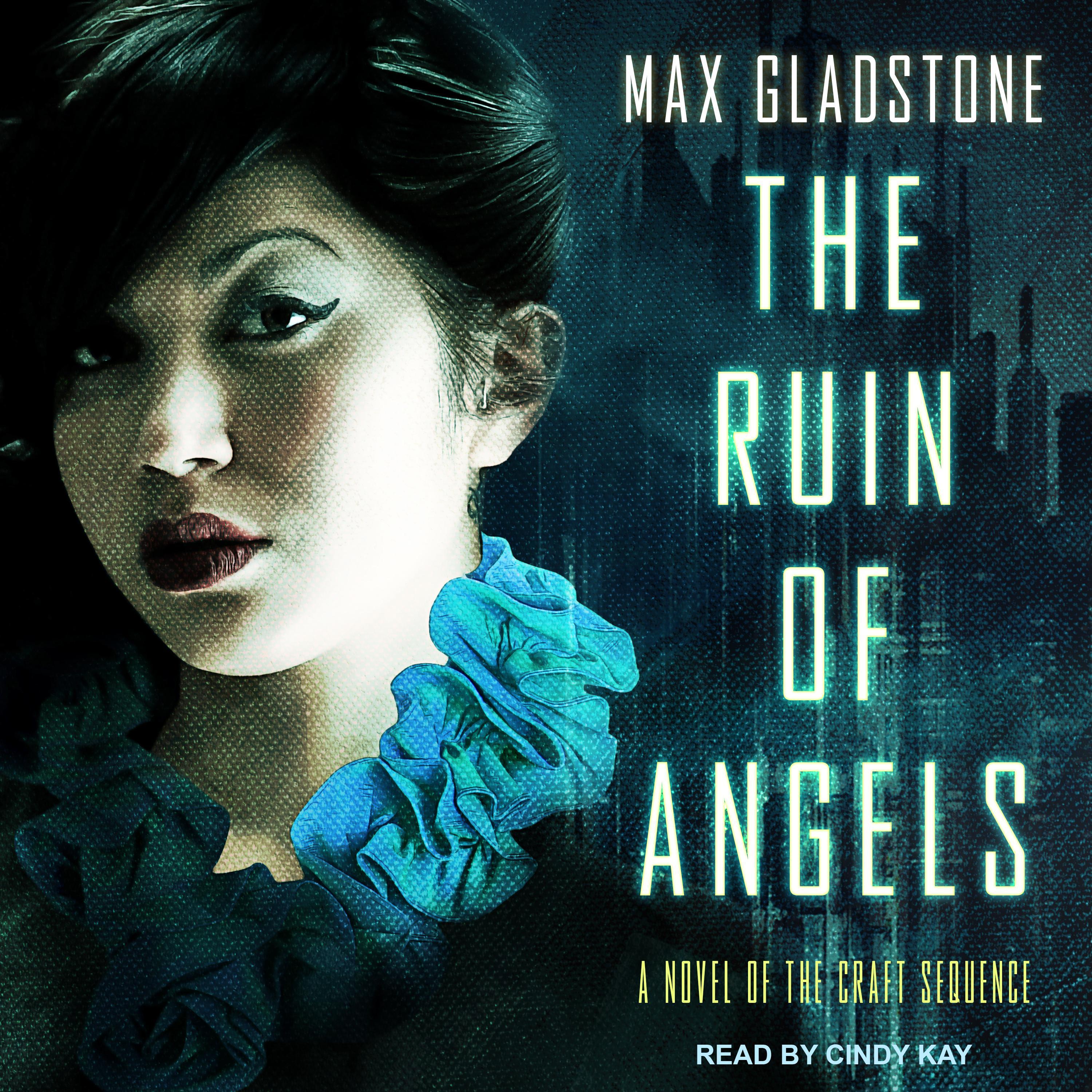 The Ruin of Angels