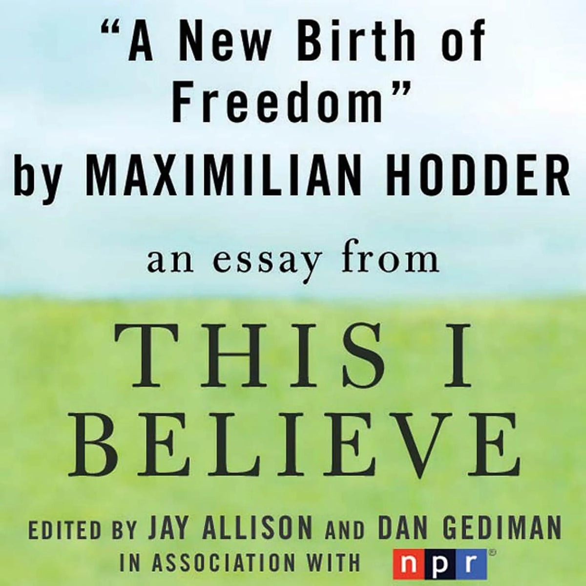 A New Birth of Freedom