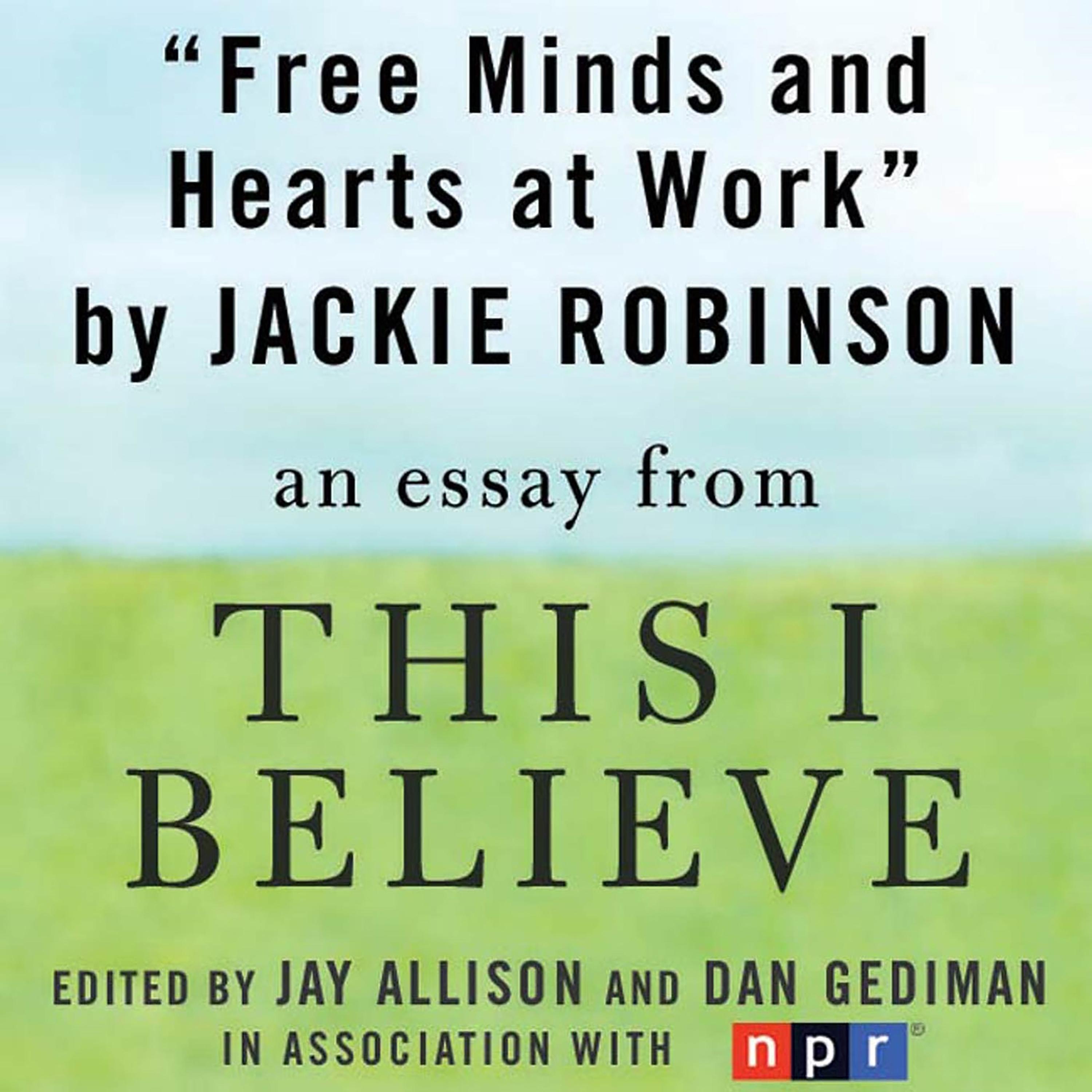 Free Minds and Hearts at Work