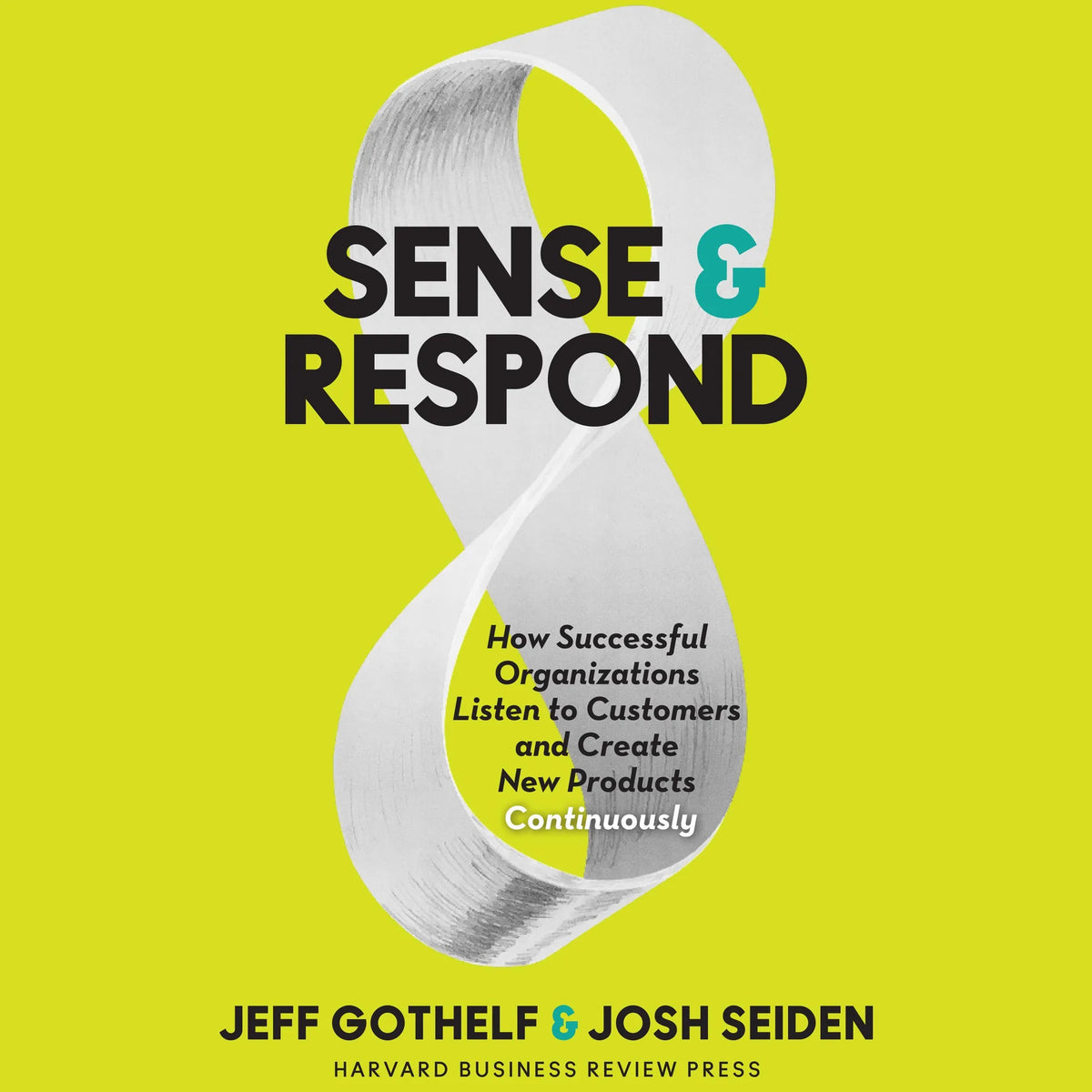 Sense & Respond