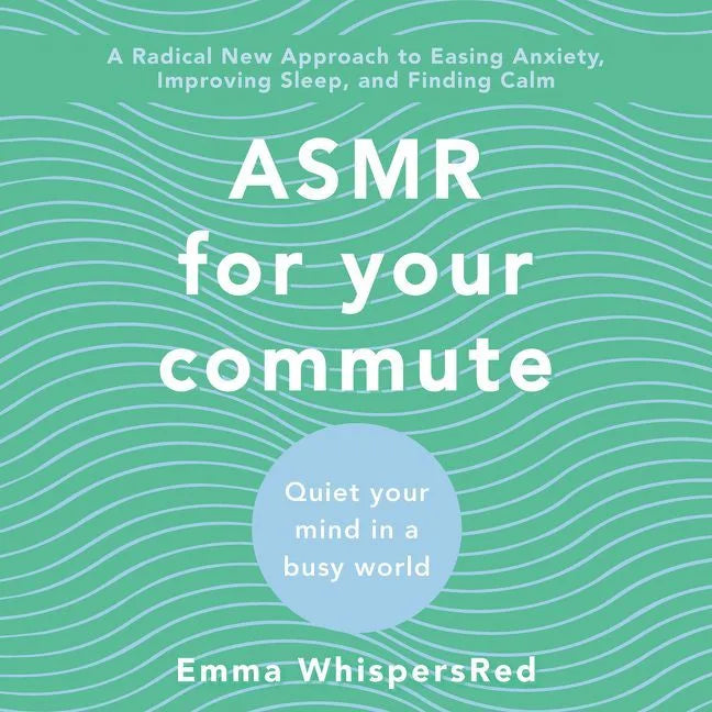 ASMR for Your Commute