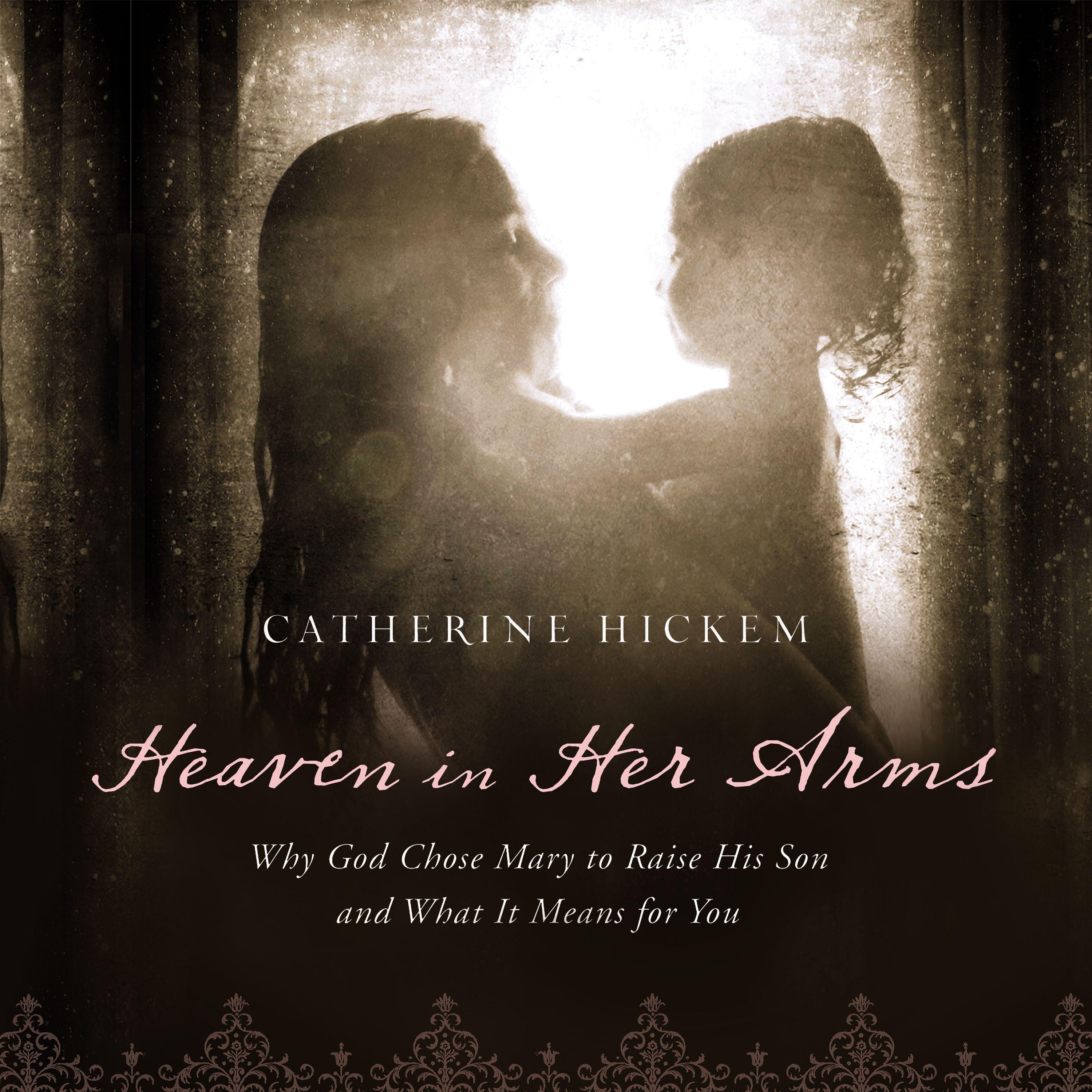 Heaven in Her Arms