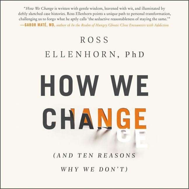 How We Change