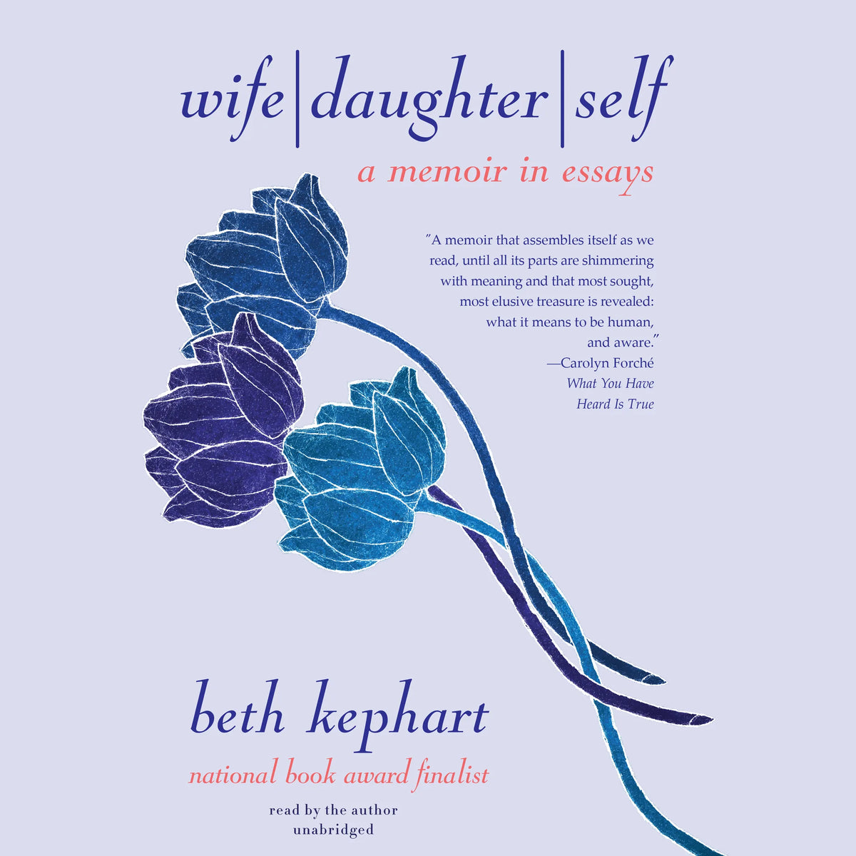Wife | Daughter | Self