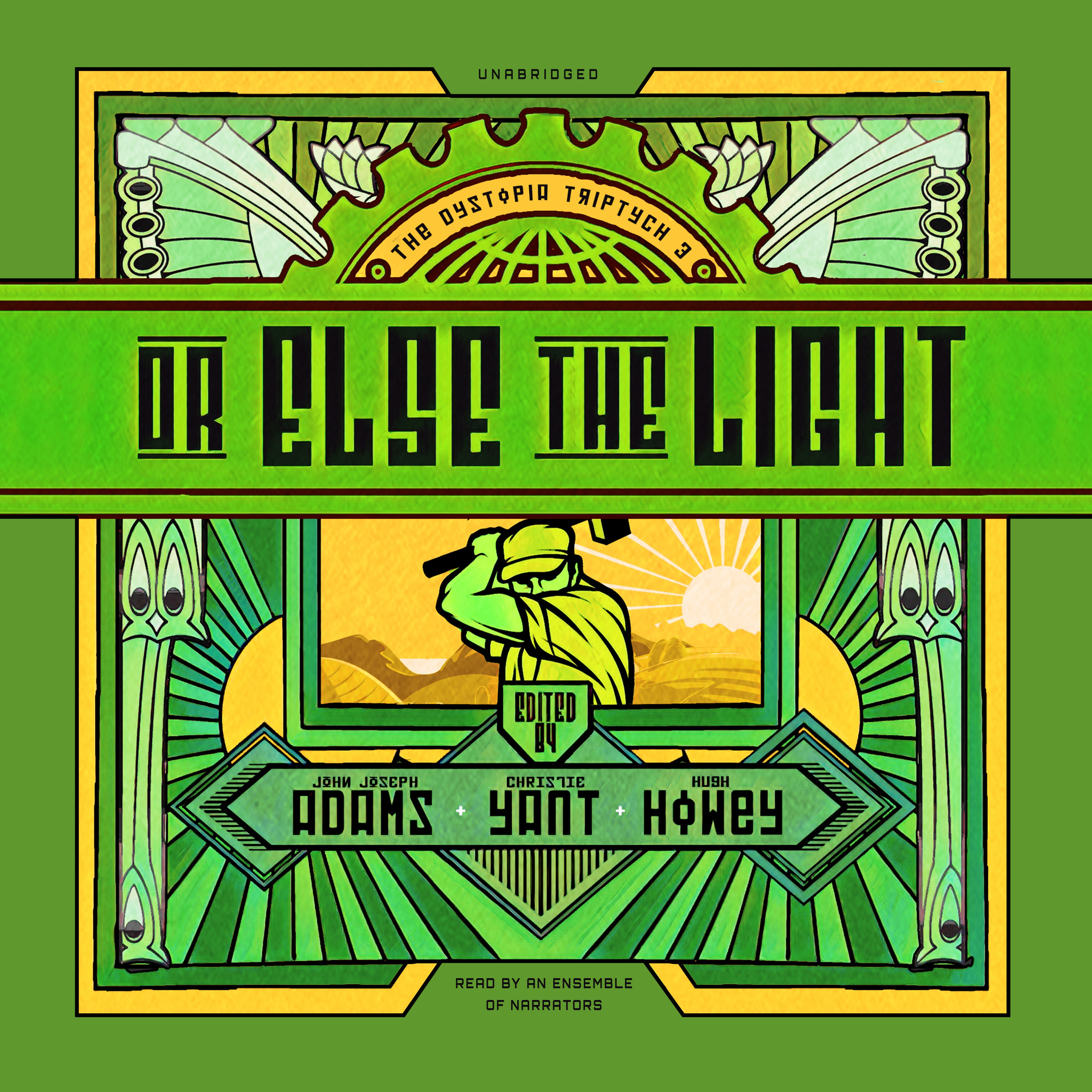 Or Else the Light