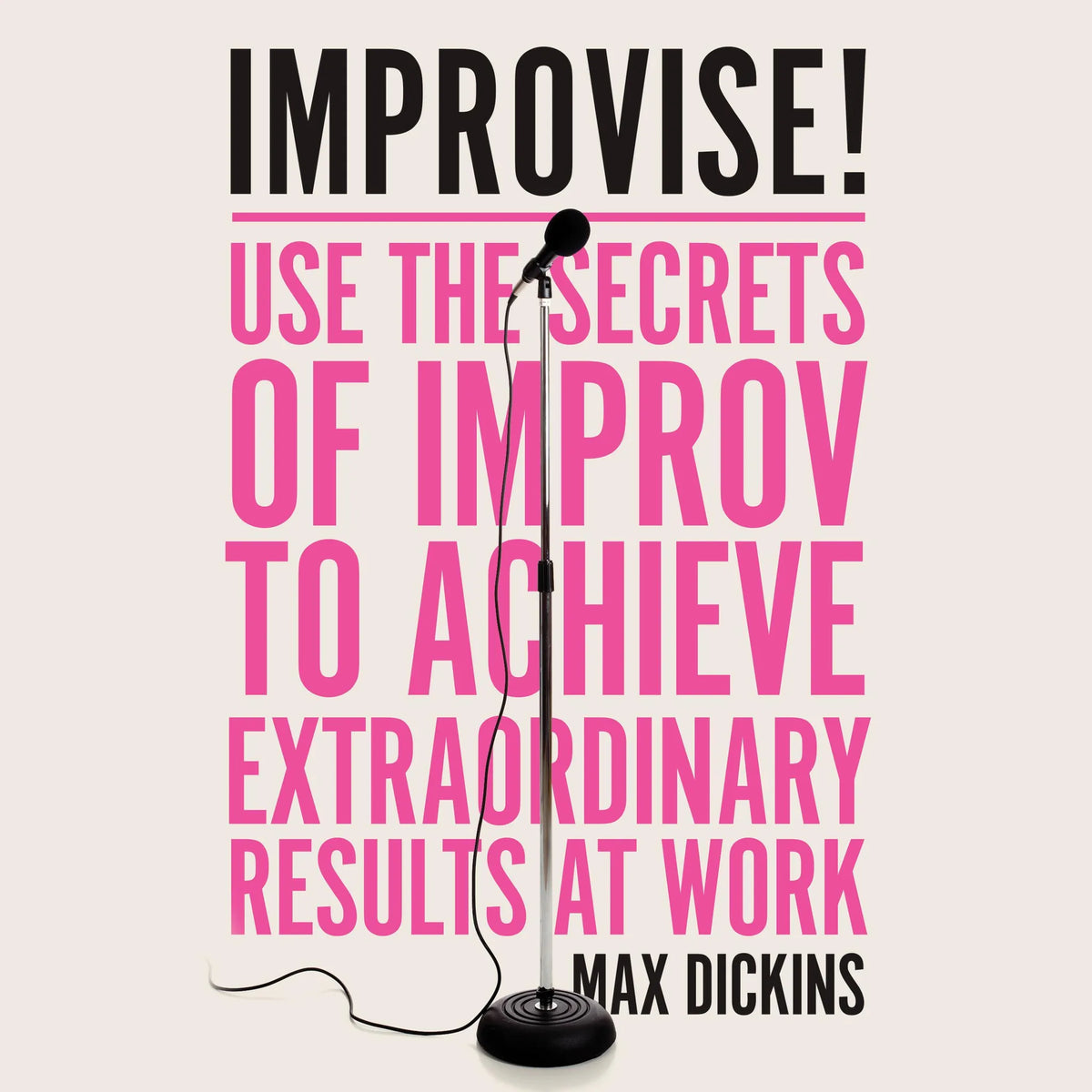 Improvise!