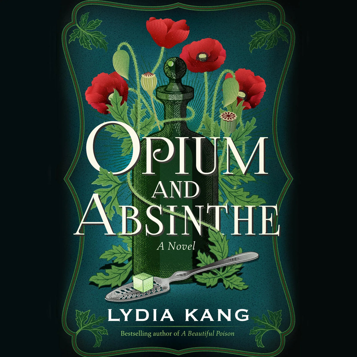 Opium and Absinthe
