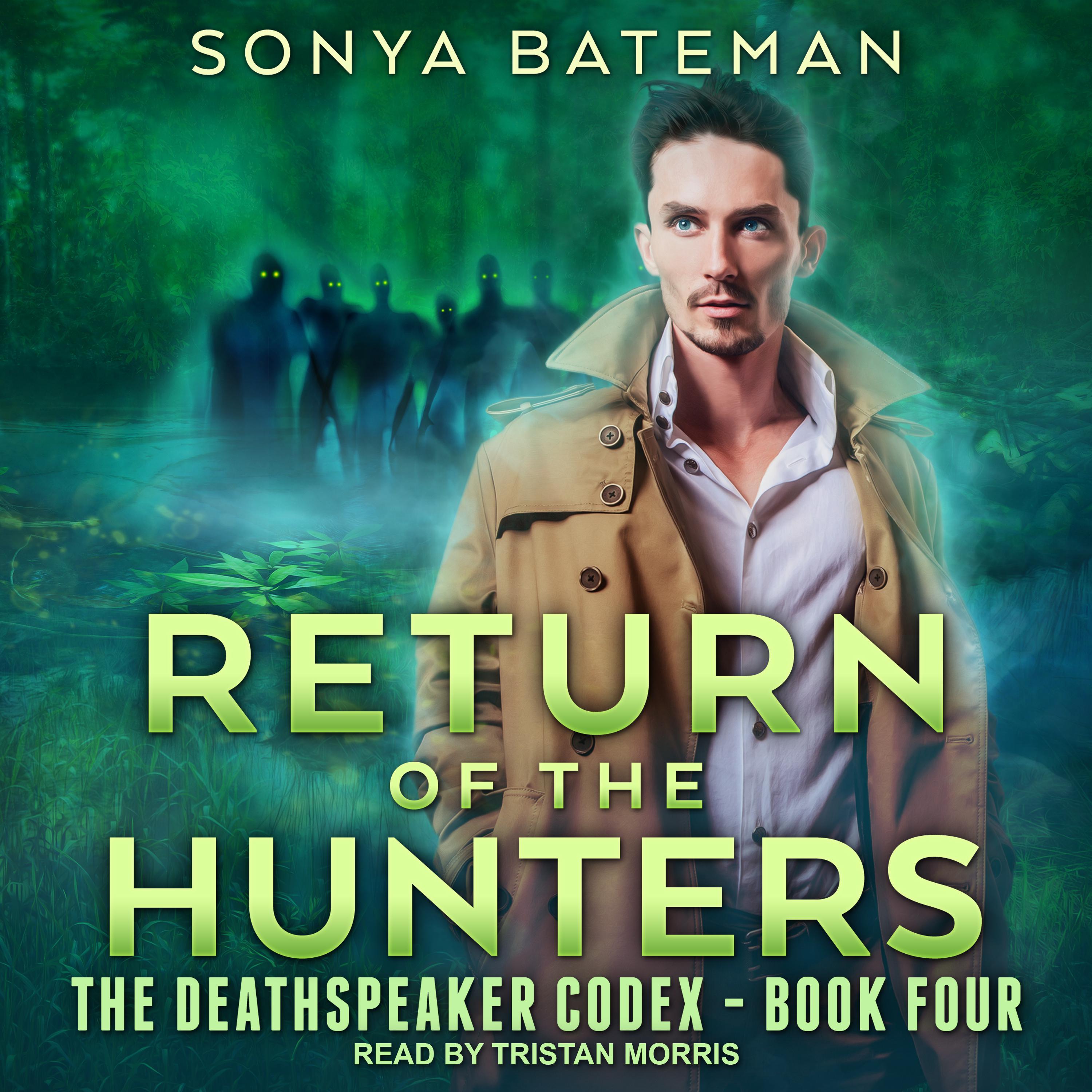 Return of the Hunters