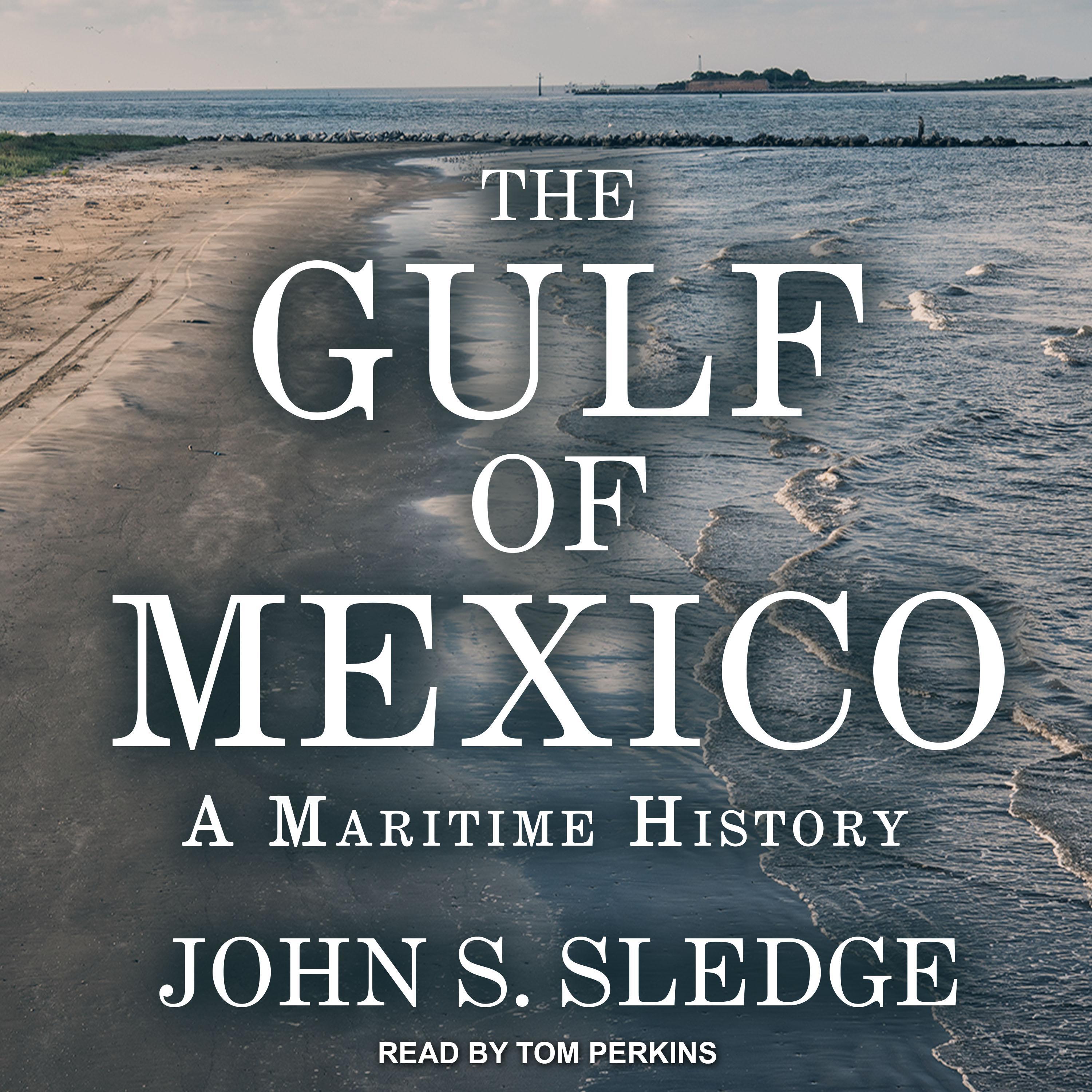 The Gulf of Mexico