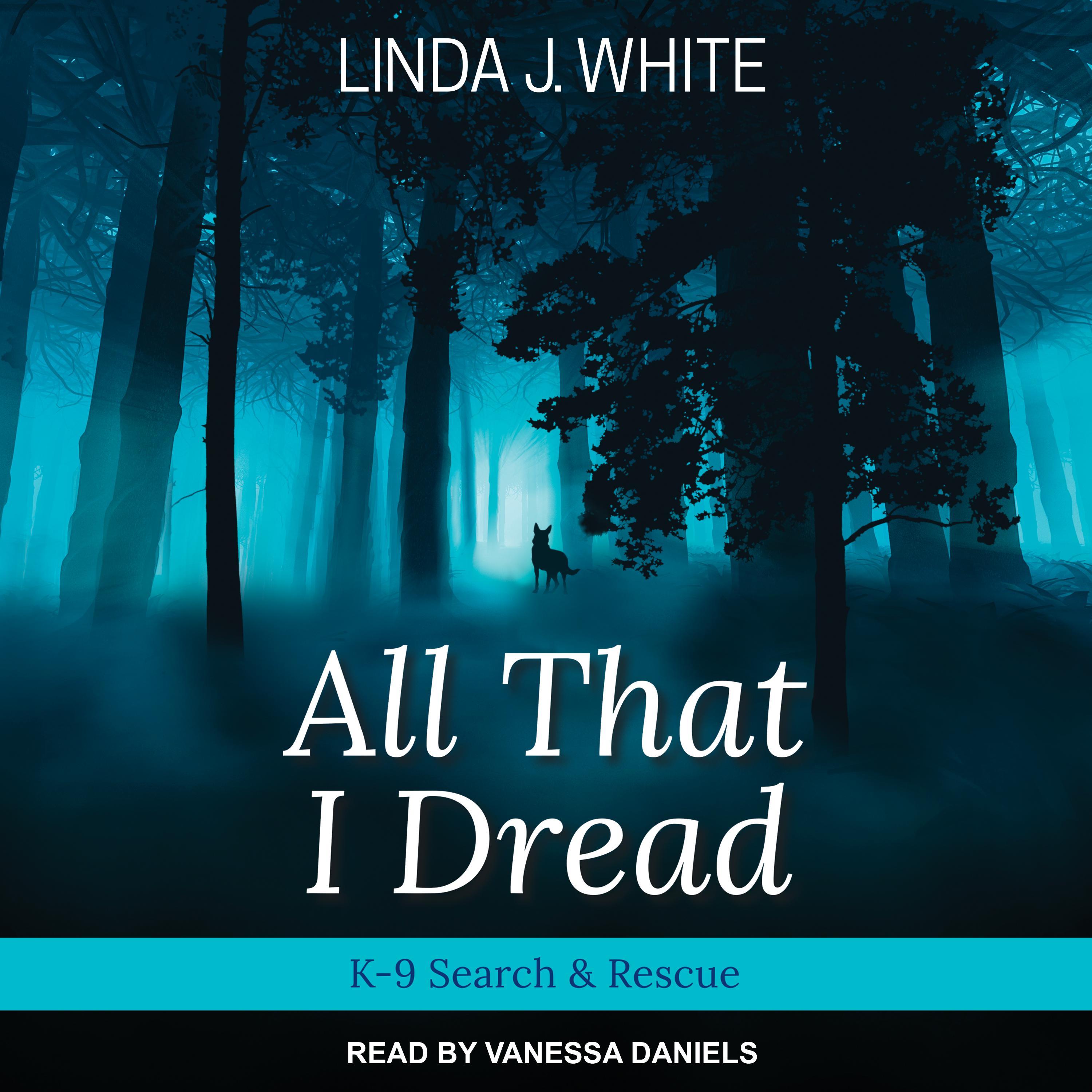 All That I Dread