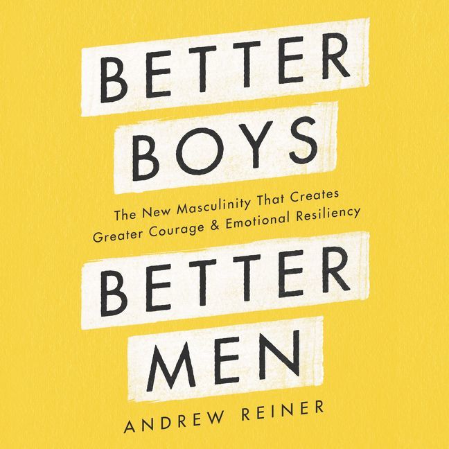 Better Boys, Better Men