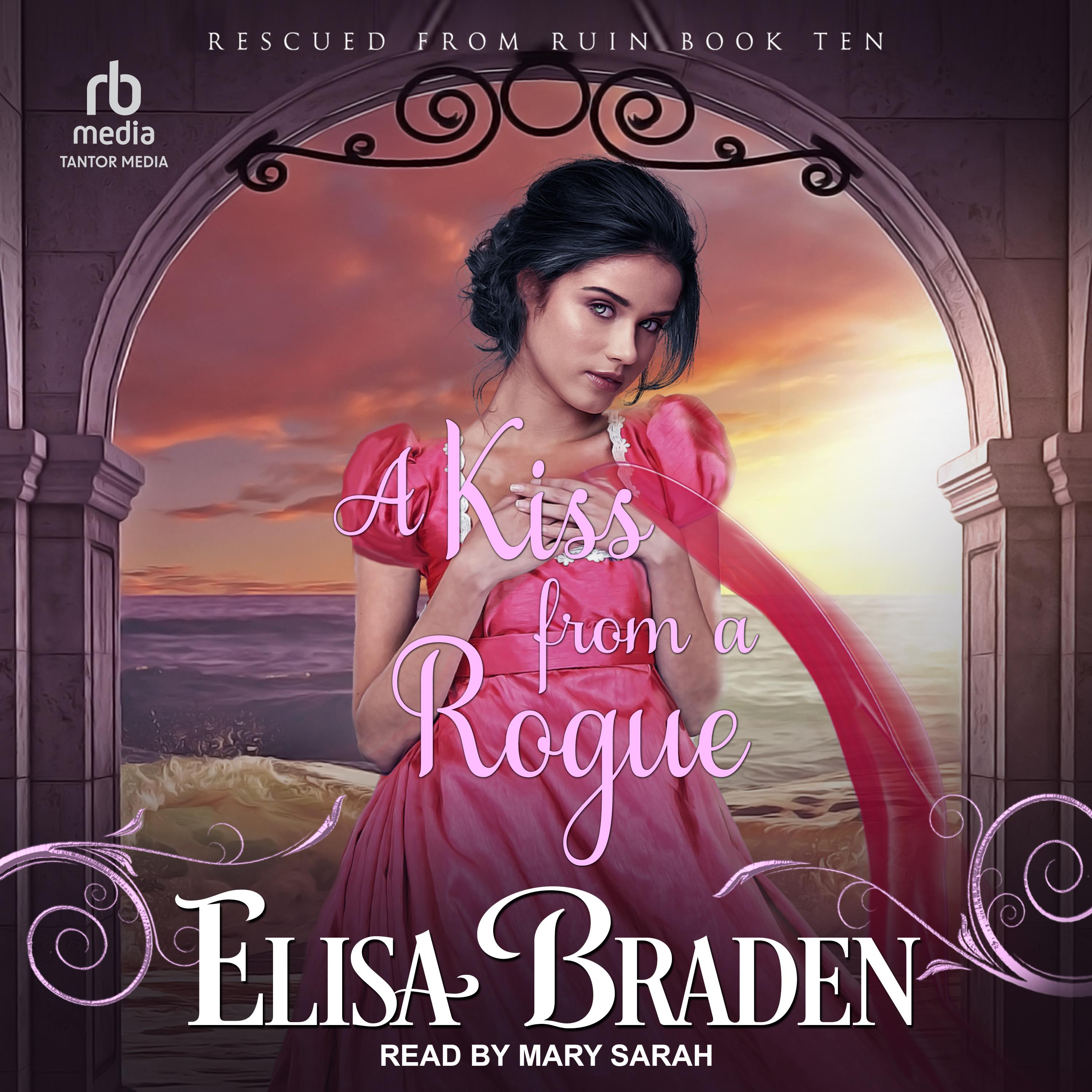 A Kiss from a Rogue