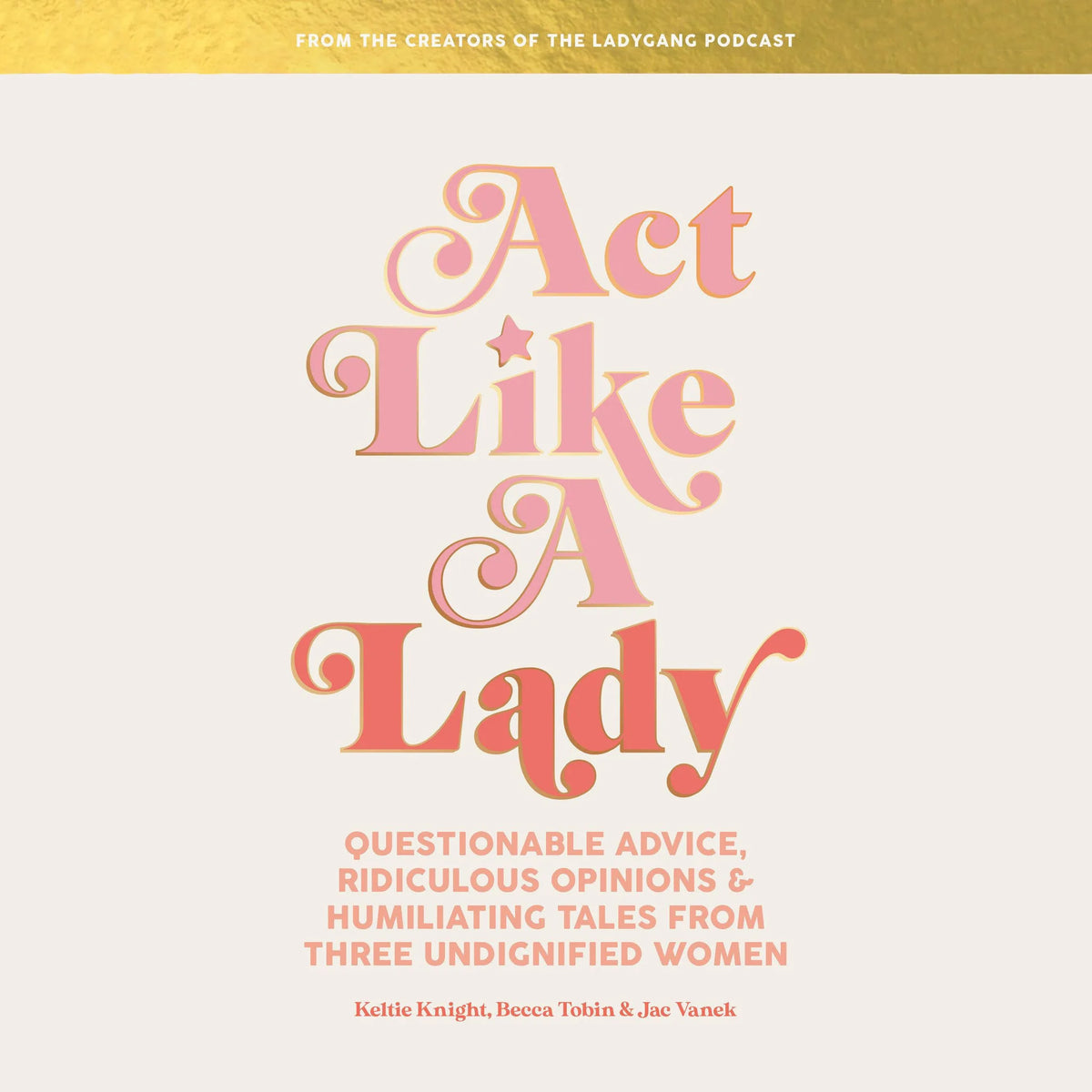 Act Like a Lady