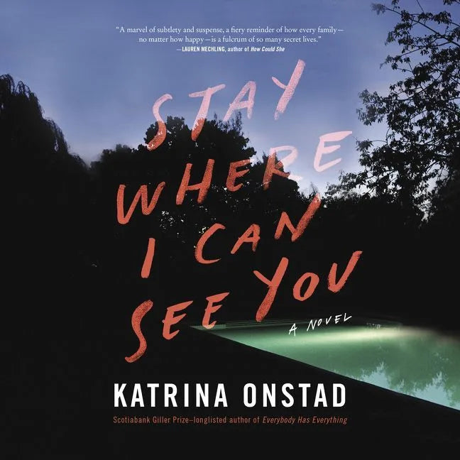 Stay Where I Can See You