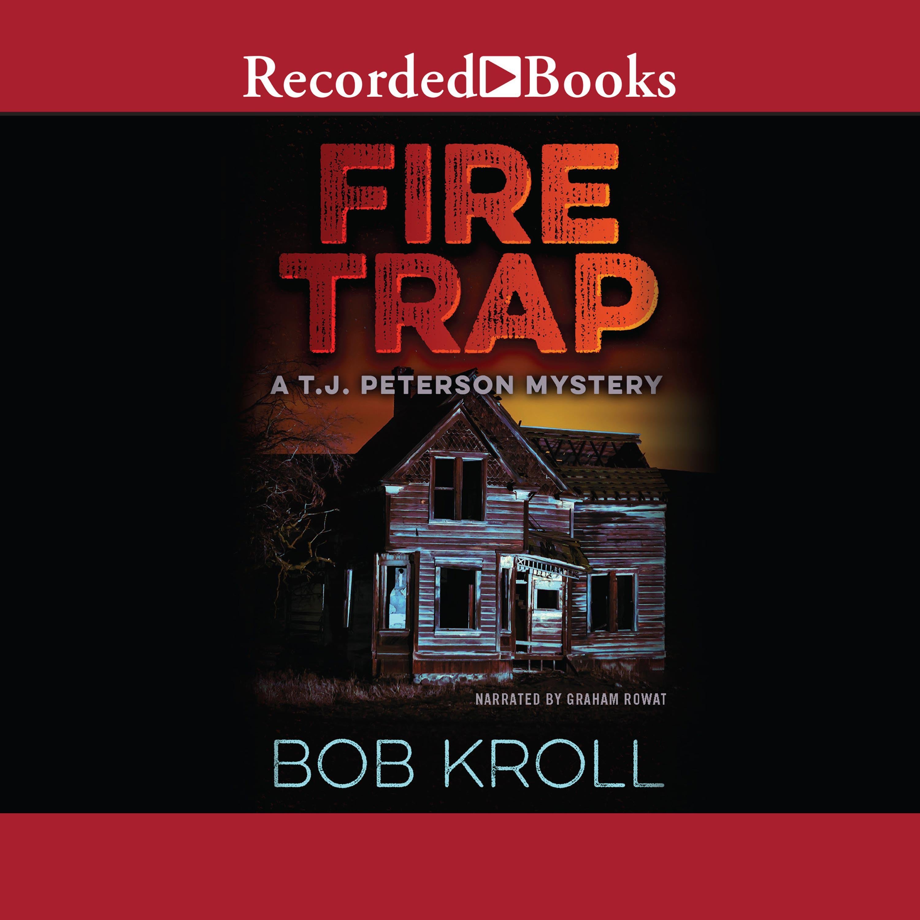Fire Trap