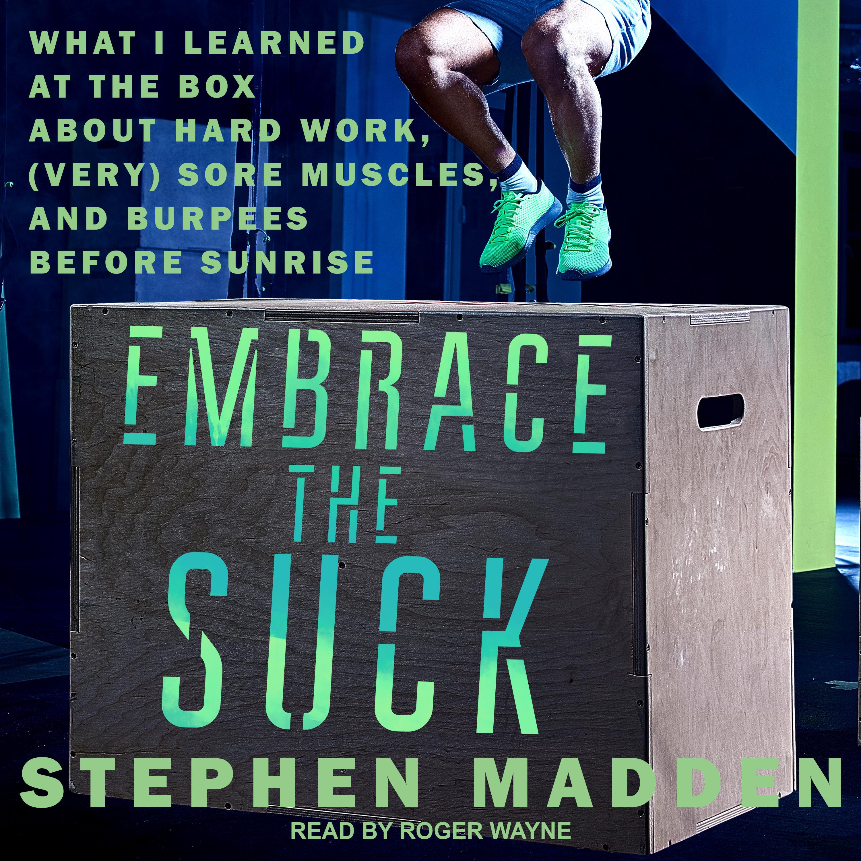 Embrace the Suck