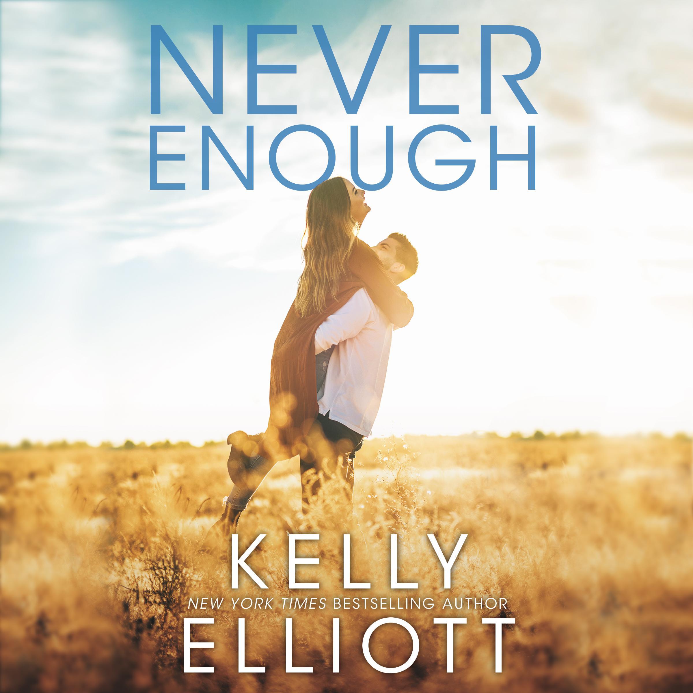 Never Enough