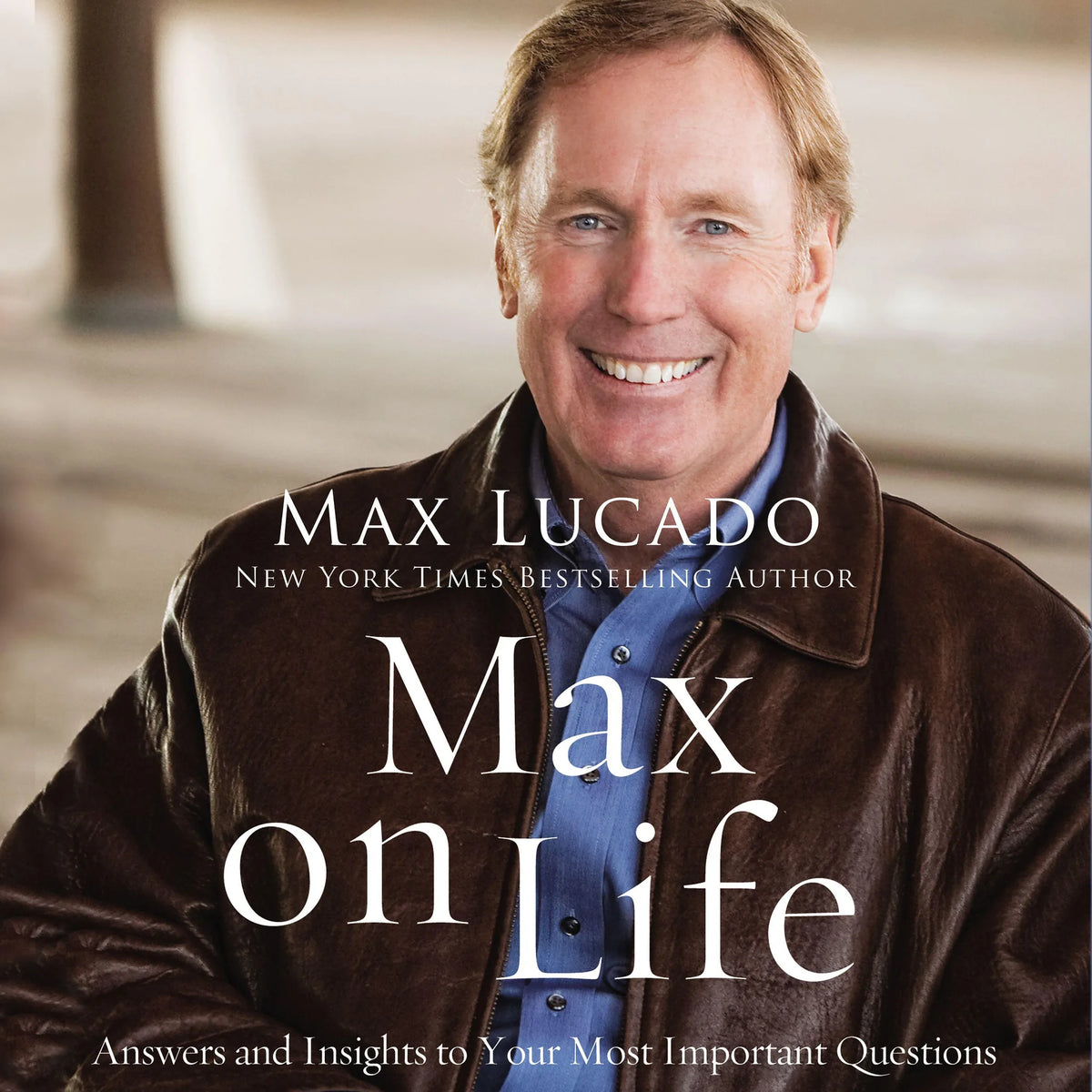 Max on Life