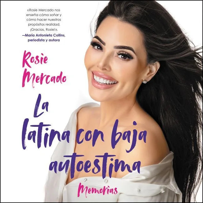 Girl with the Self-Esteem Issues, The \ La latina con baja auto(SP Ed) Unabridge