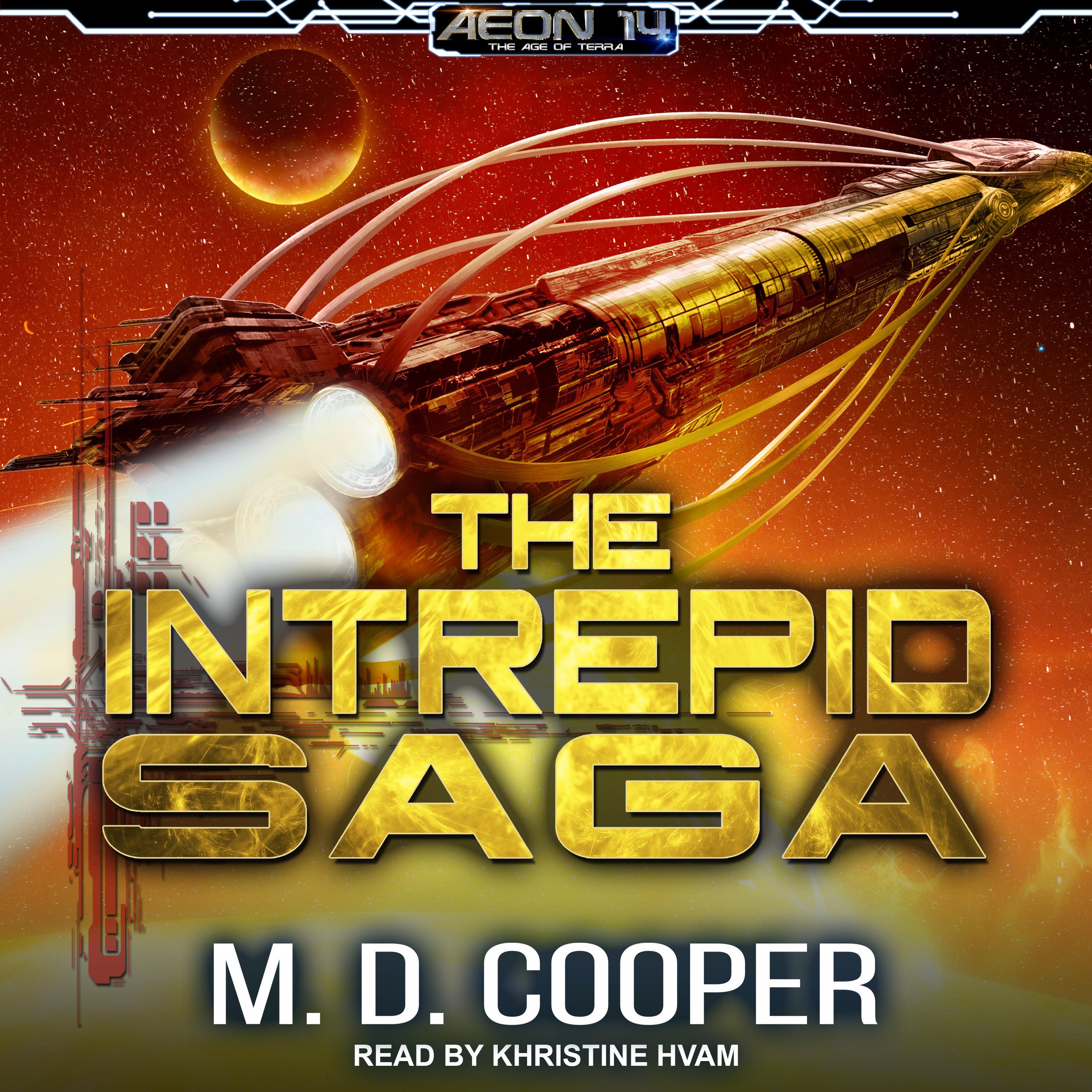 The Intrepid Saga