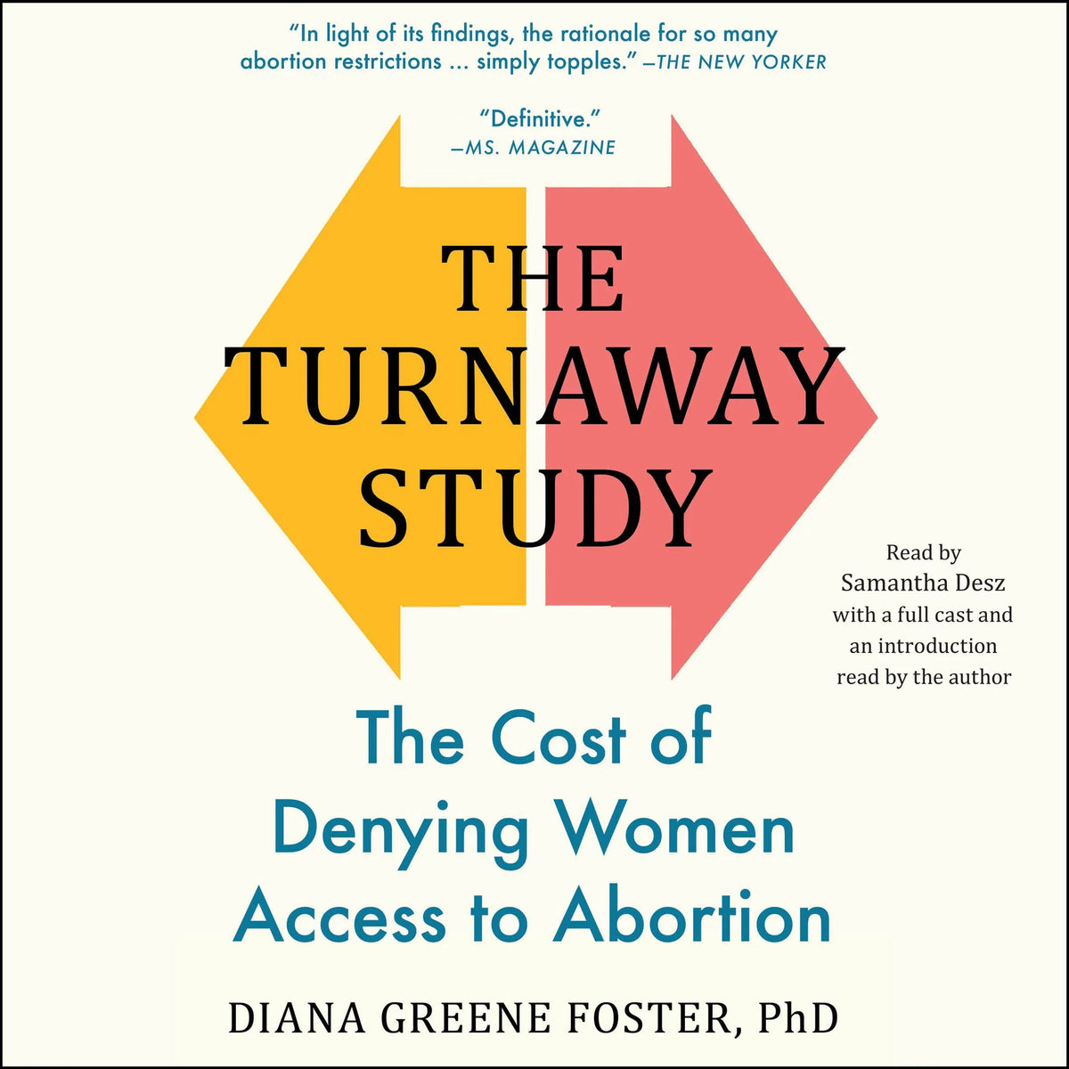 The Turnaway Study